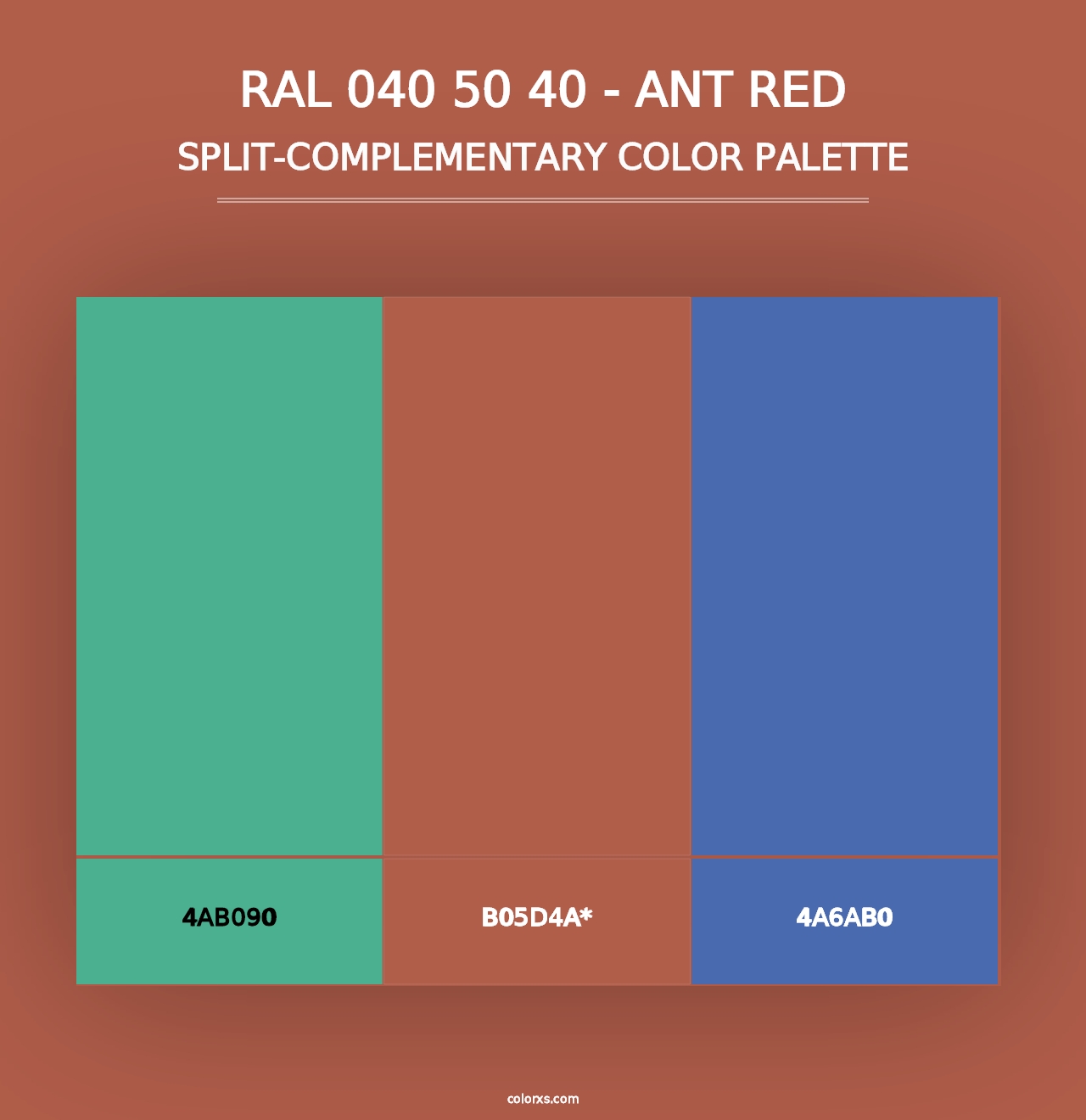 RAL 040 50 40 - Ant Red - Split-Complementary Color Palette