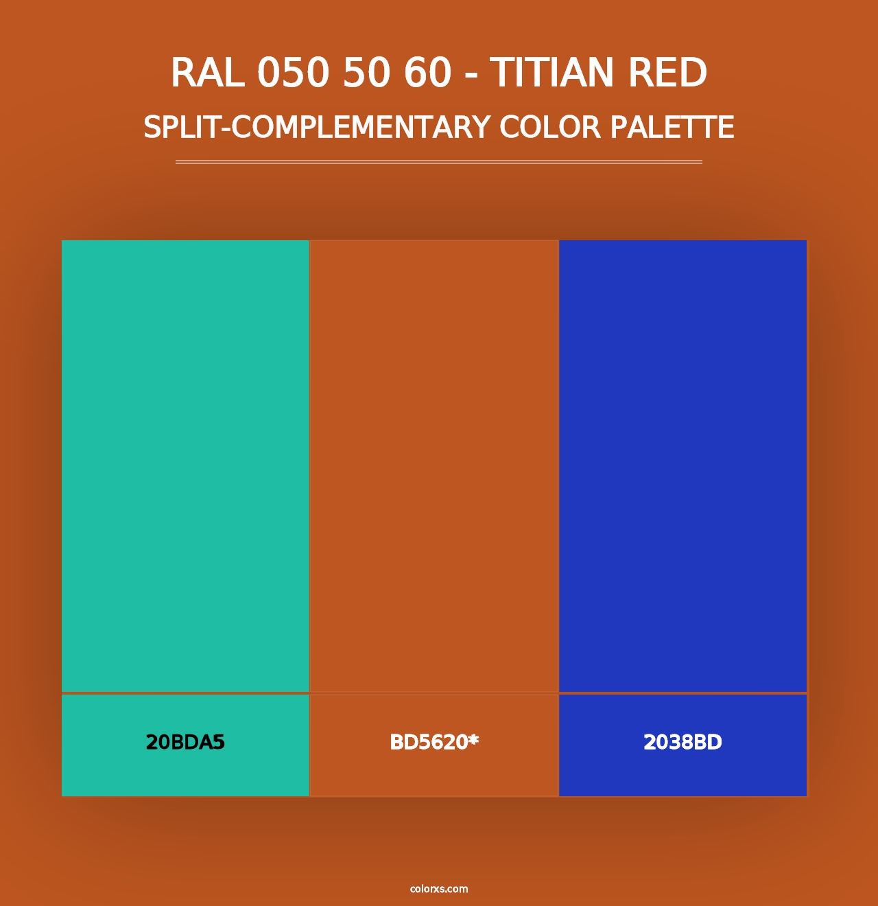 RAL 050 50 60 - Titian Red - Split-Complementary Color Palette