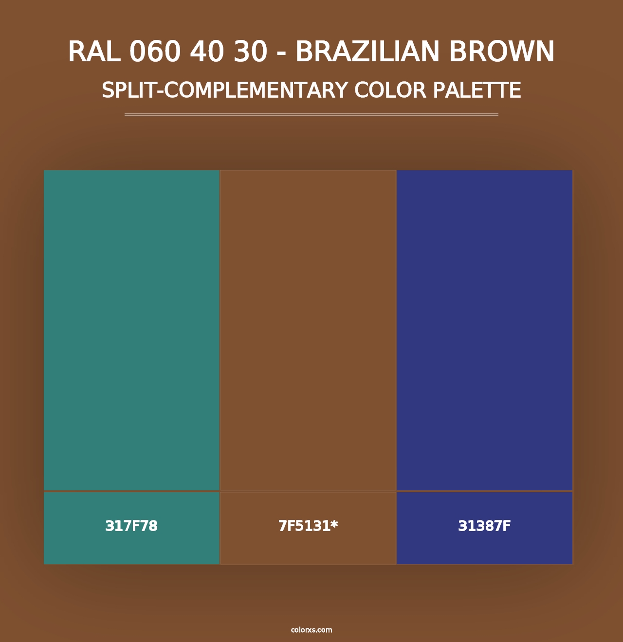 RAL 060 40 30 - Brazilian Brown - Split-Complementary Color Palette