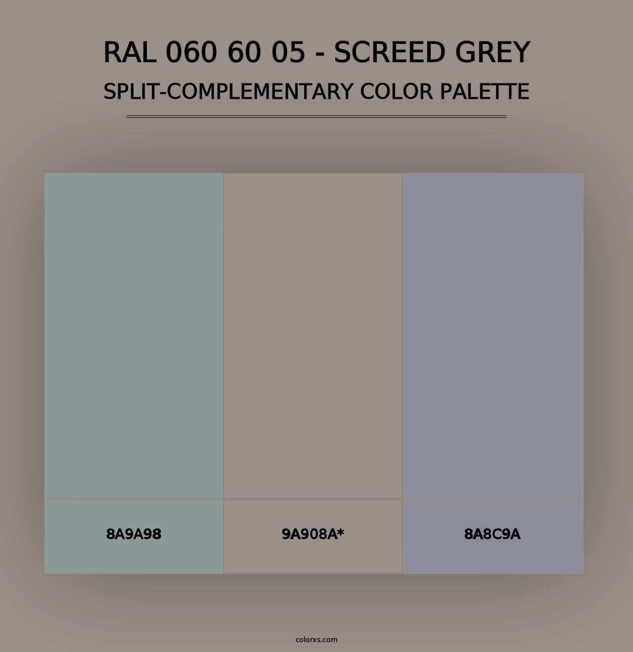 RAL 060 60 05 - Screed Grey - Split-Complementary Color Palette