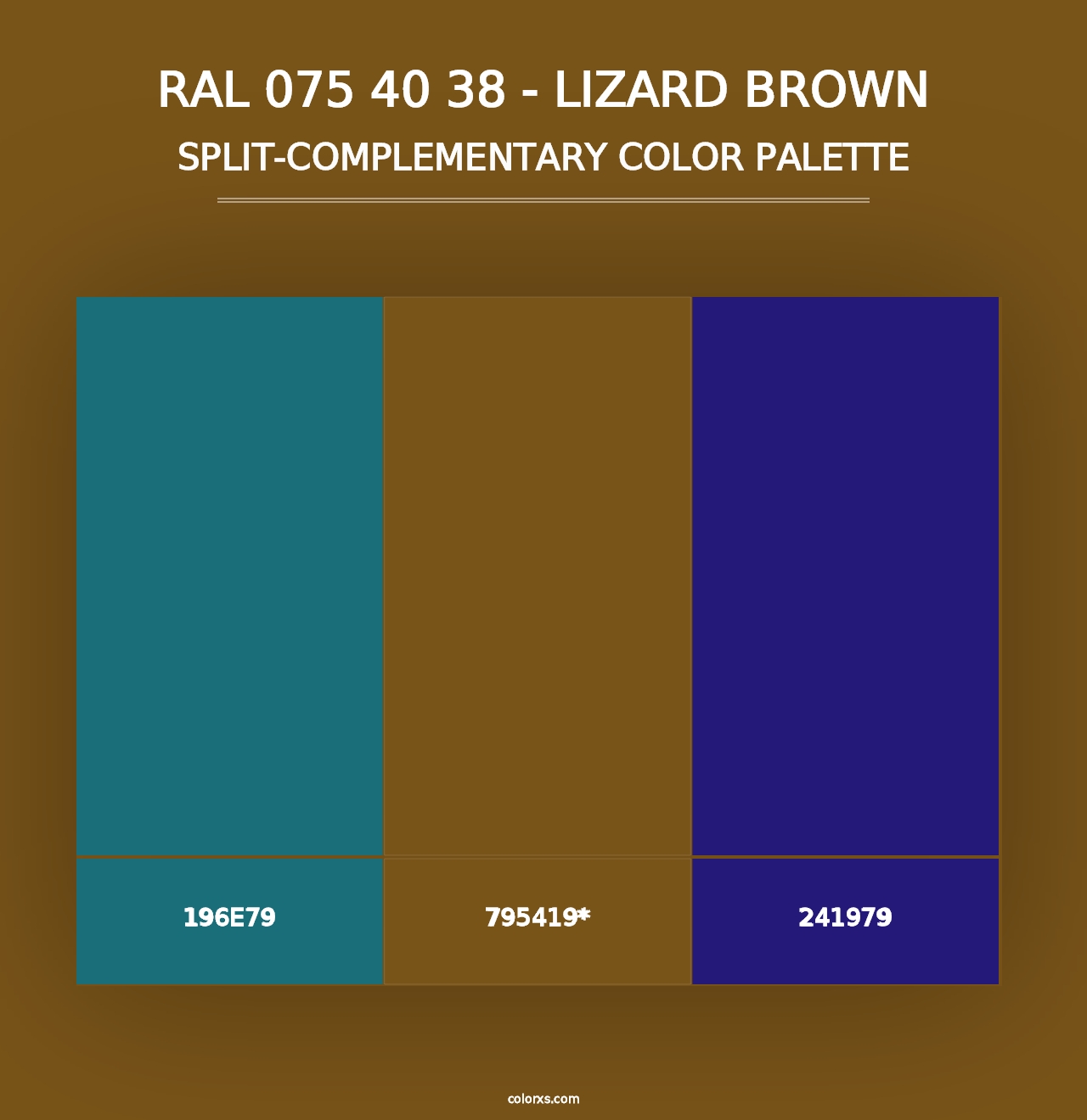 RAL 075 40 38 - Lizard Brown - Split-Complementary Color Palette