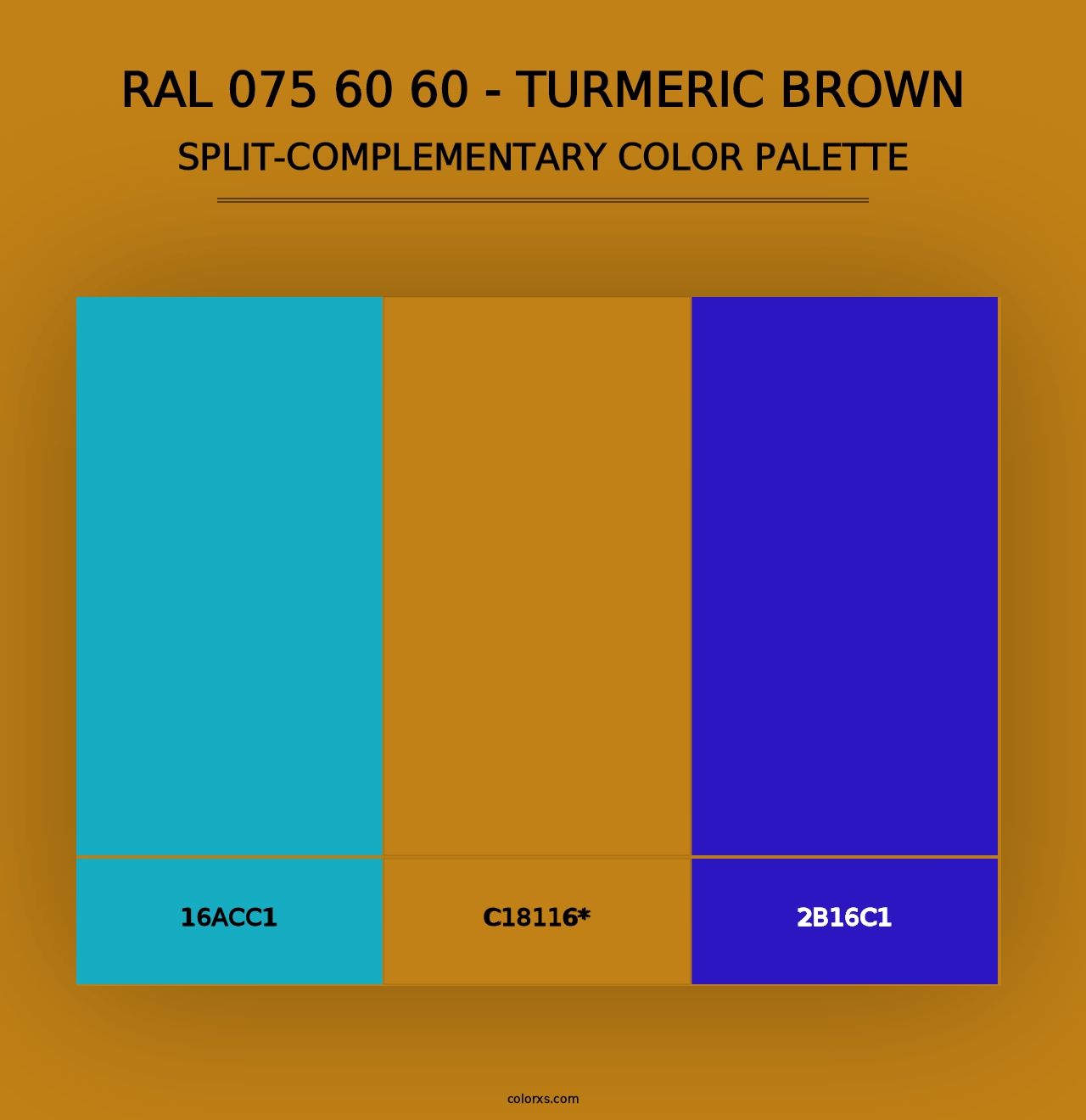 RAL 075 60 60 - Turmeric Brown - Split-Complementary Color Palette