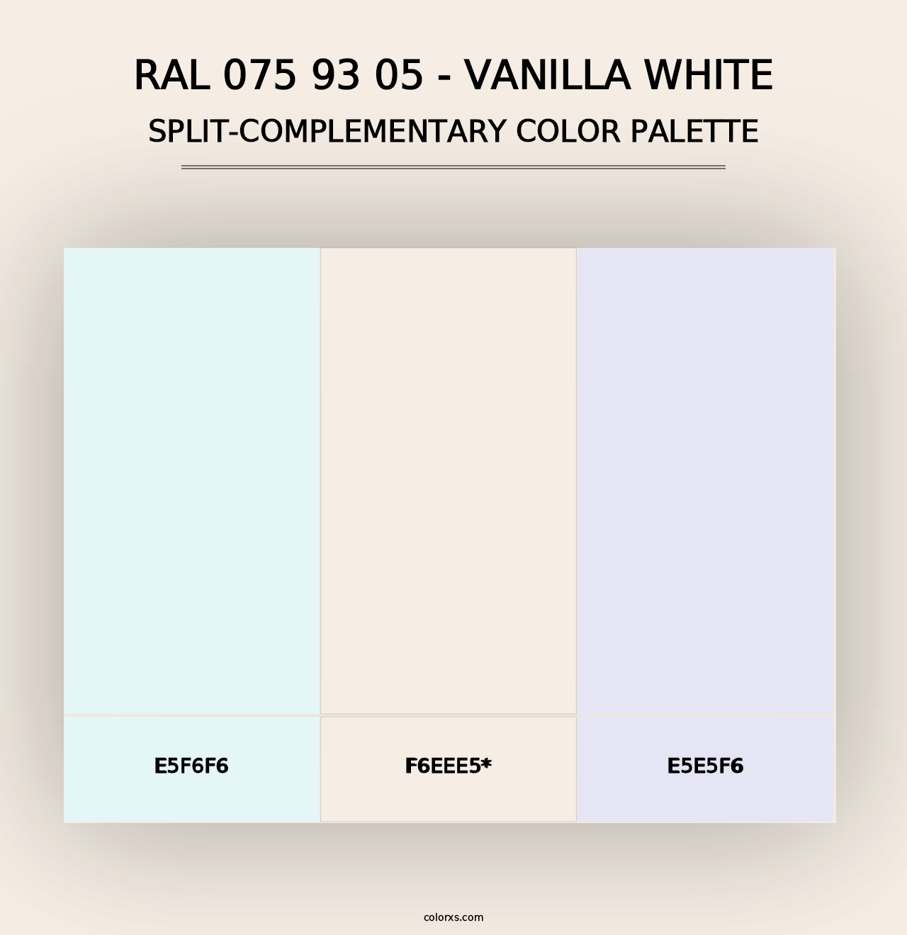 RAL 075 93 05 - Vanilla White - Split-Complementary Color Palette