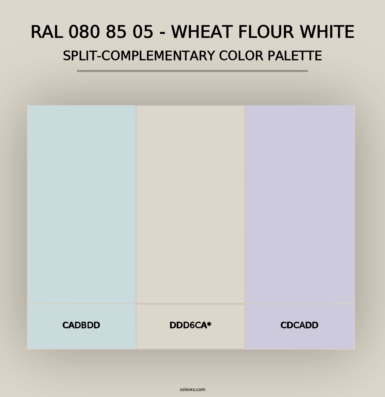 RAL 080 85 05 - Wheat Flour White - Split-Complementary Color Palette