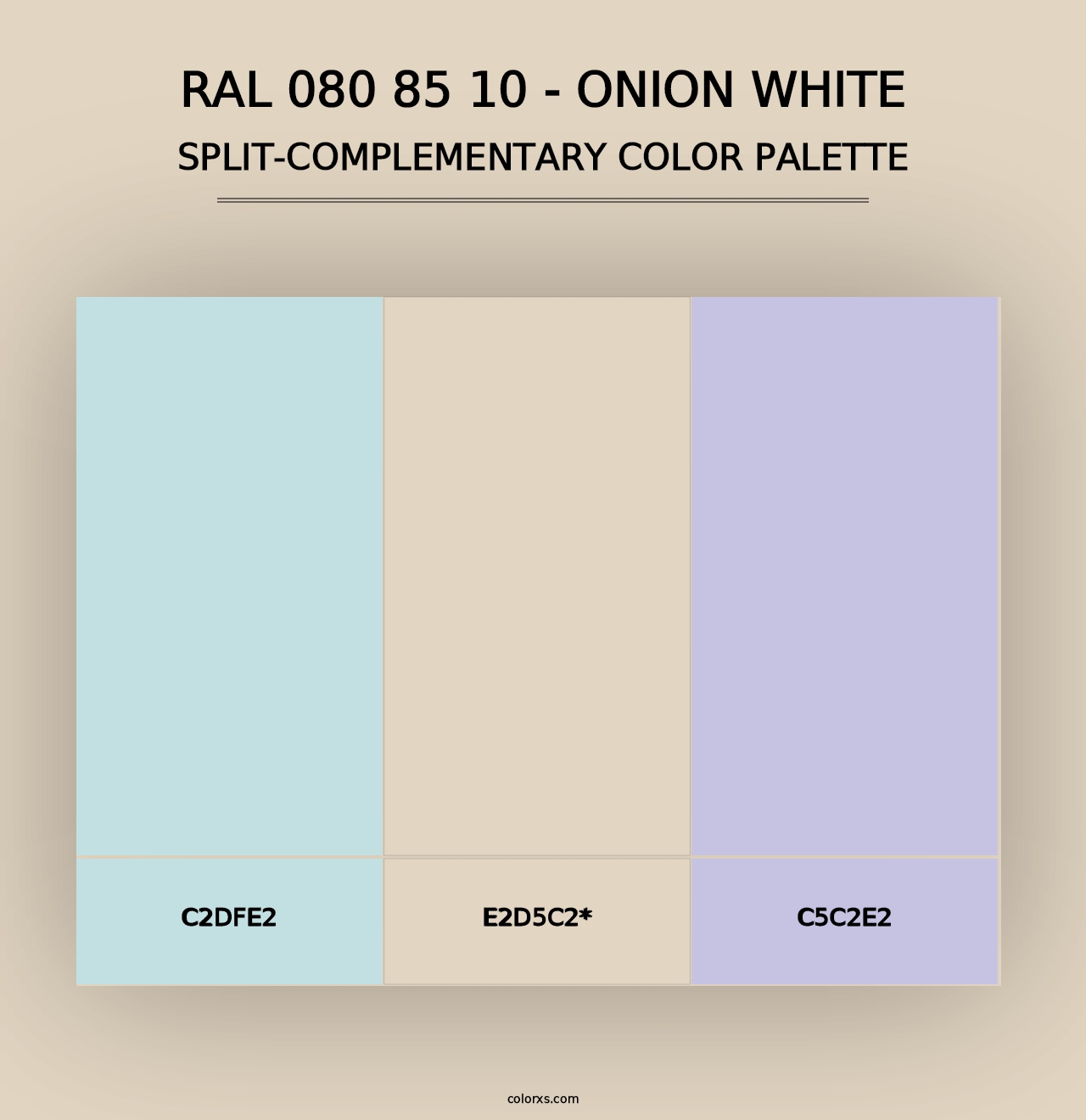 RAL 080 85 10 - Onion White - Split-Complementary Color Palette