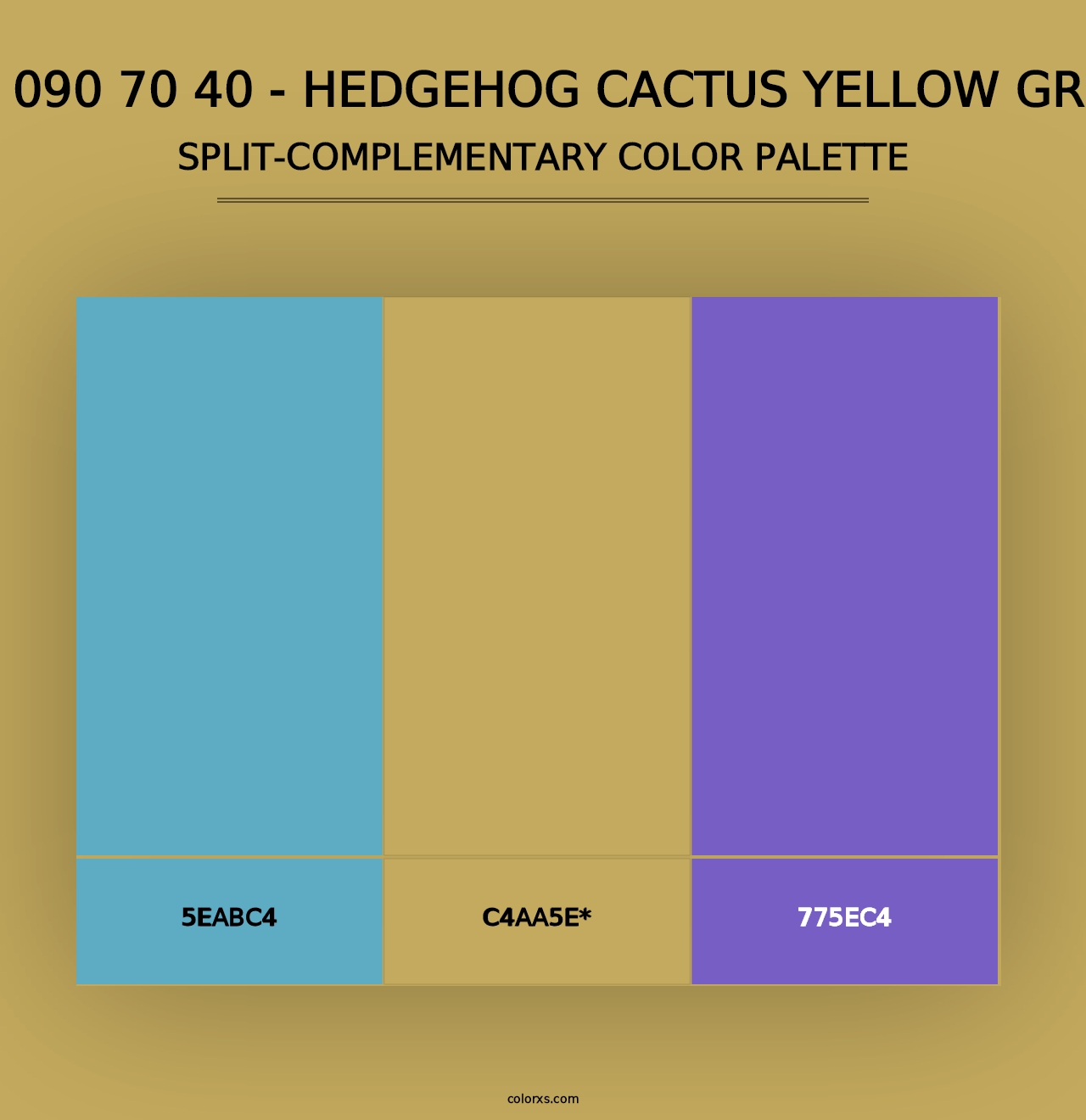 RAL 090 70 40 - Hedgehog Cactus Yellow Green - Split-Complementary Color Palette