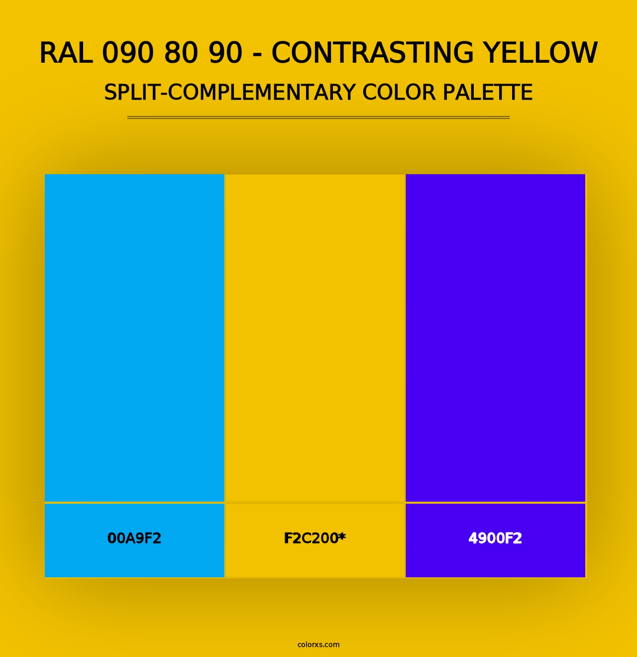 RAL 090 80 90 - Contrasting Yellow - Split-Complementary Color Palette