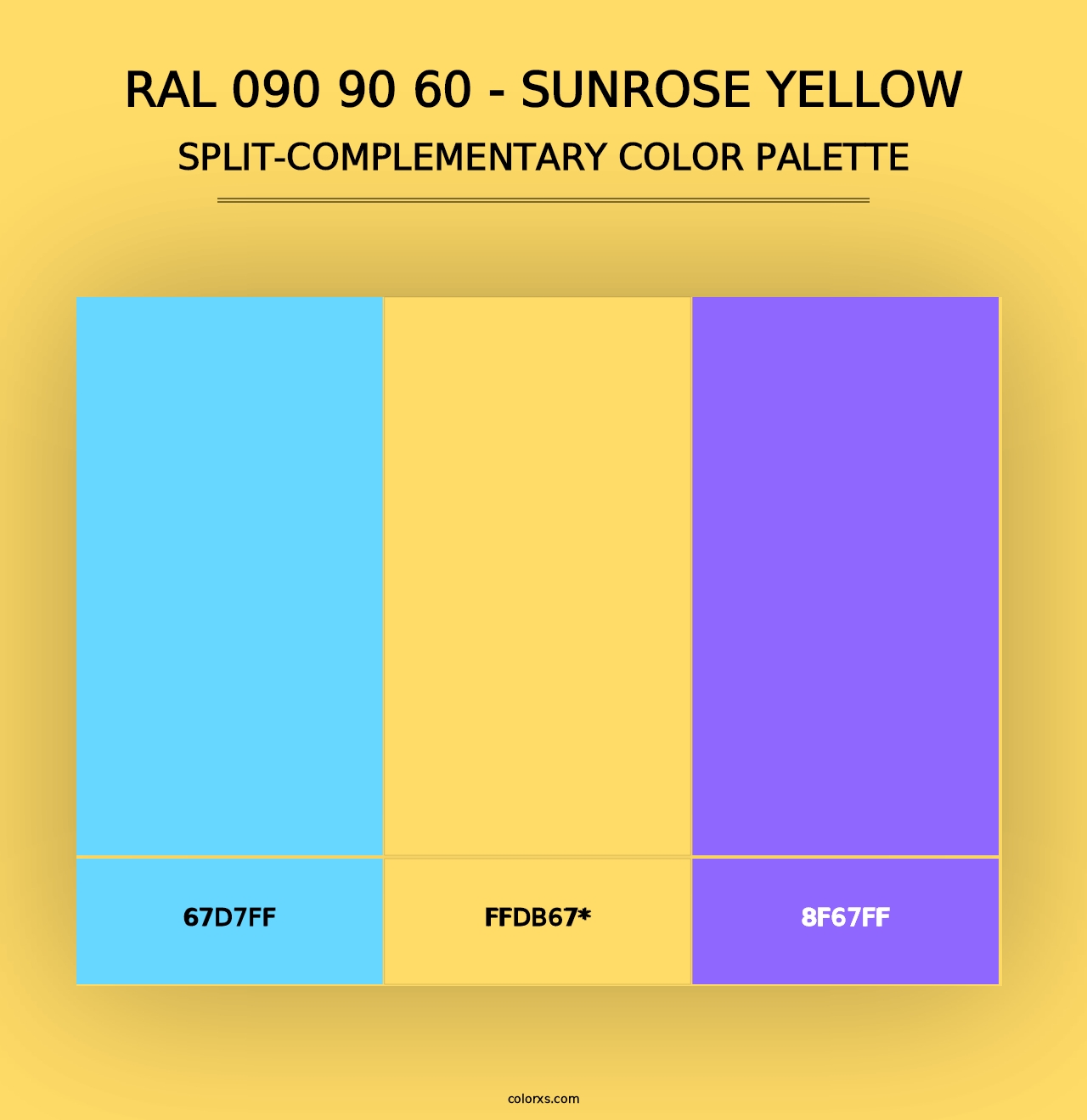 RAL 090 90 60 - Sunrose Yellow - Split-Complementary Color Palette