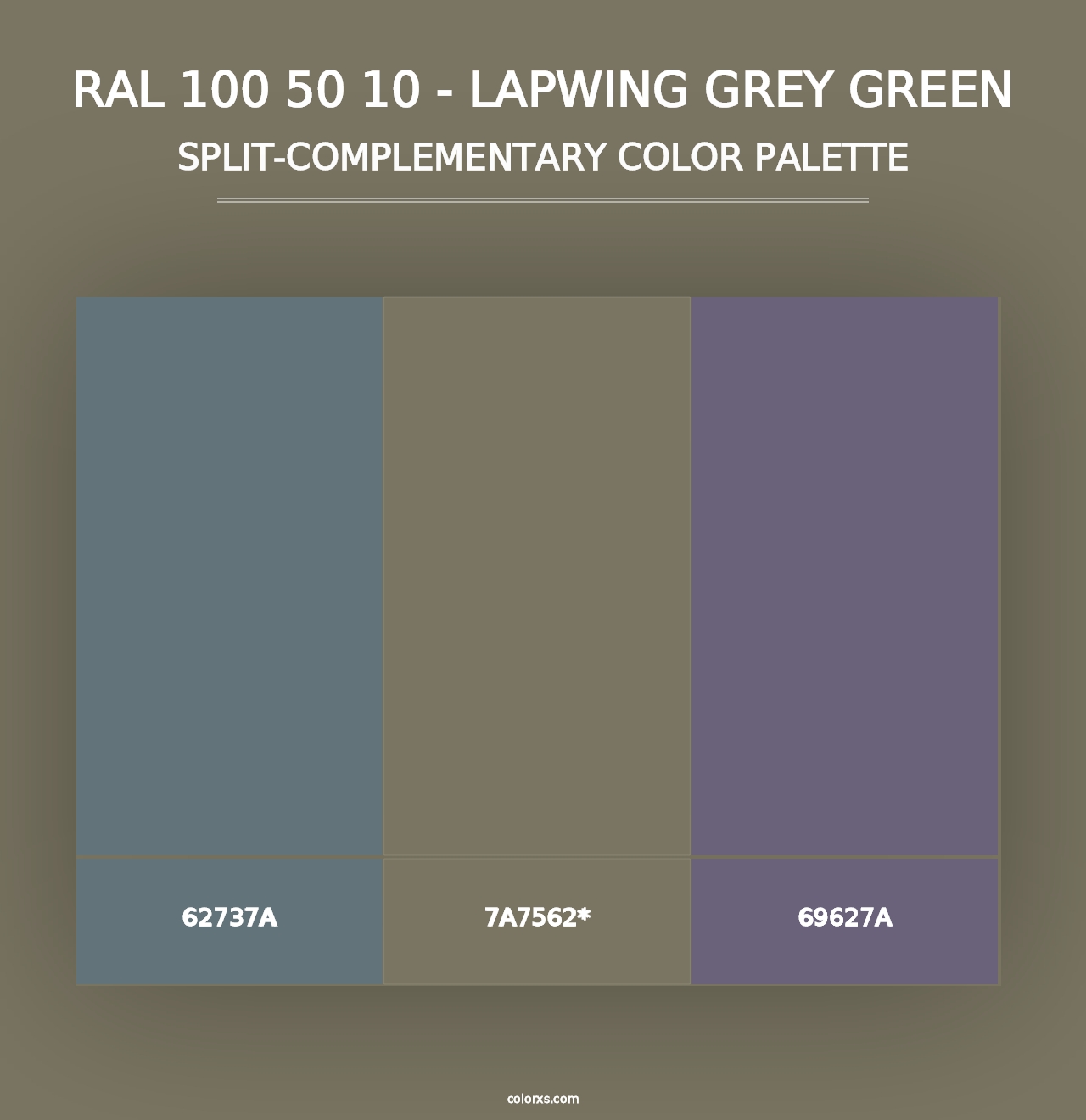 RAL 100 50 10 - Lapwing Grey Green - Split-Complementary Color Palette