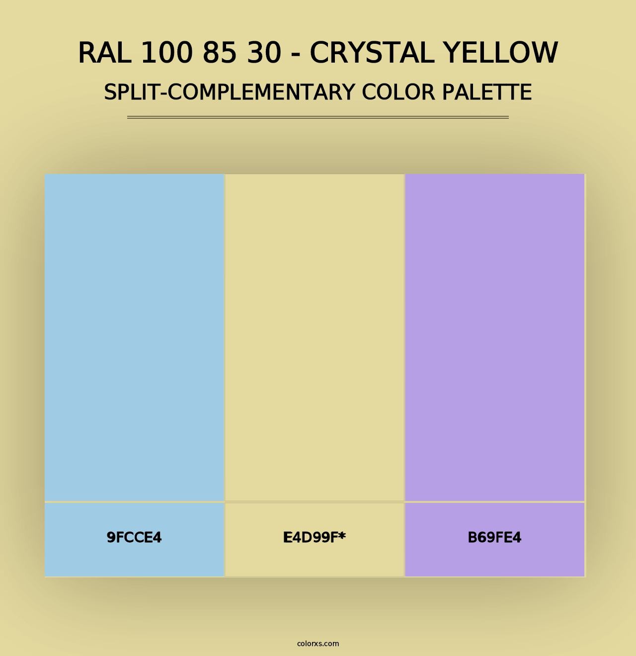 RAL 100 85 30 - Crystal Yellow - Split-Complementary Color Palette