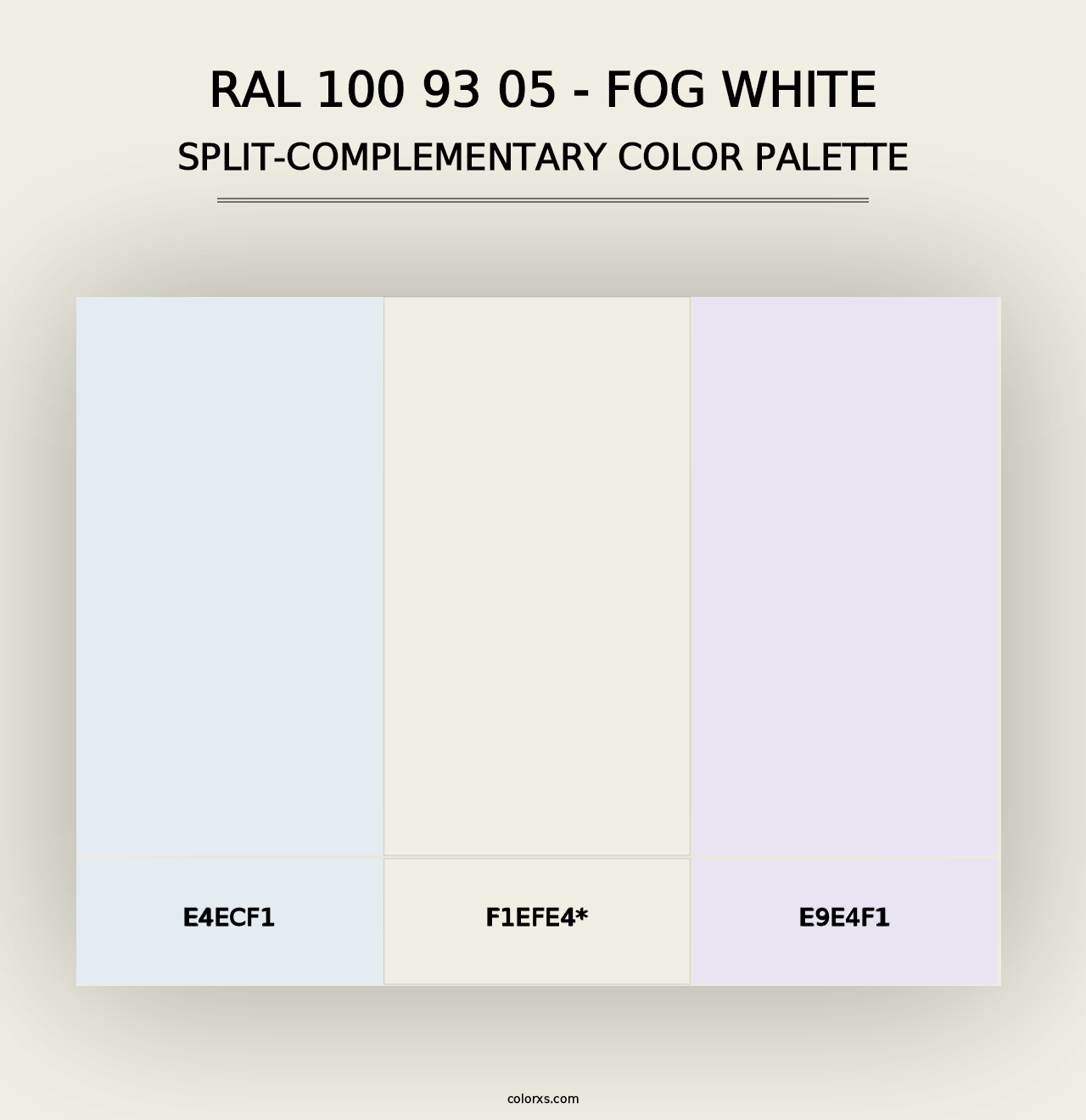 RAL 100 93 05 - Fog White - Split-Complementary Color Palette