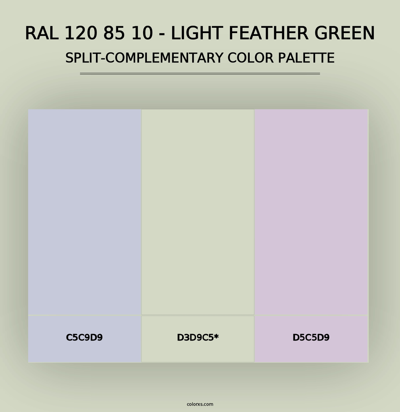 RAL 120 85 10 - Light Feather Green - Split-Complementary Color Palette