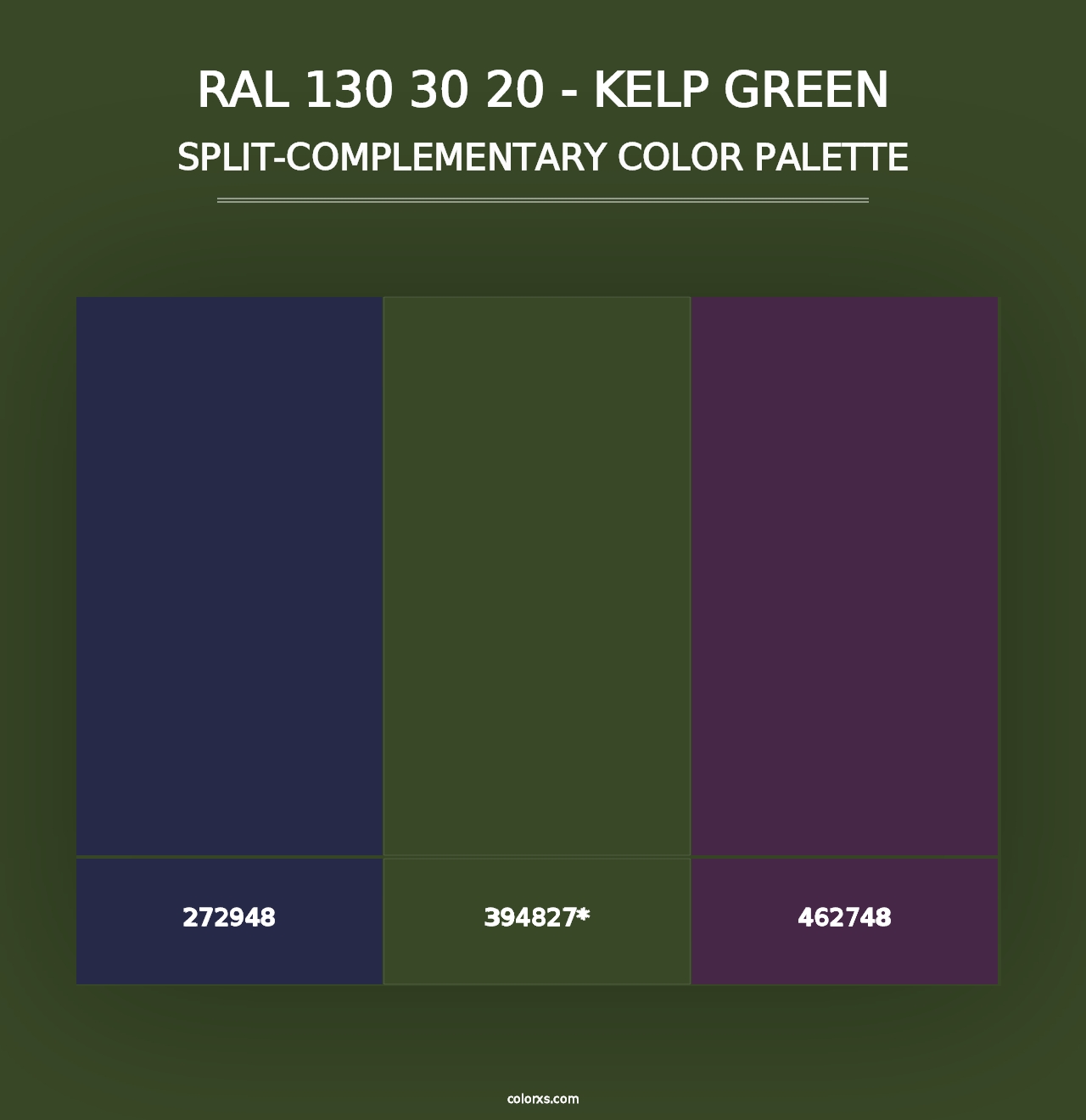 RAL 130 30 20 - Kelp Green - Split-Complementary Color Palette