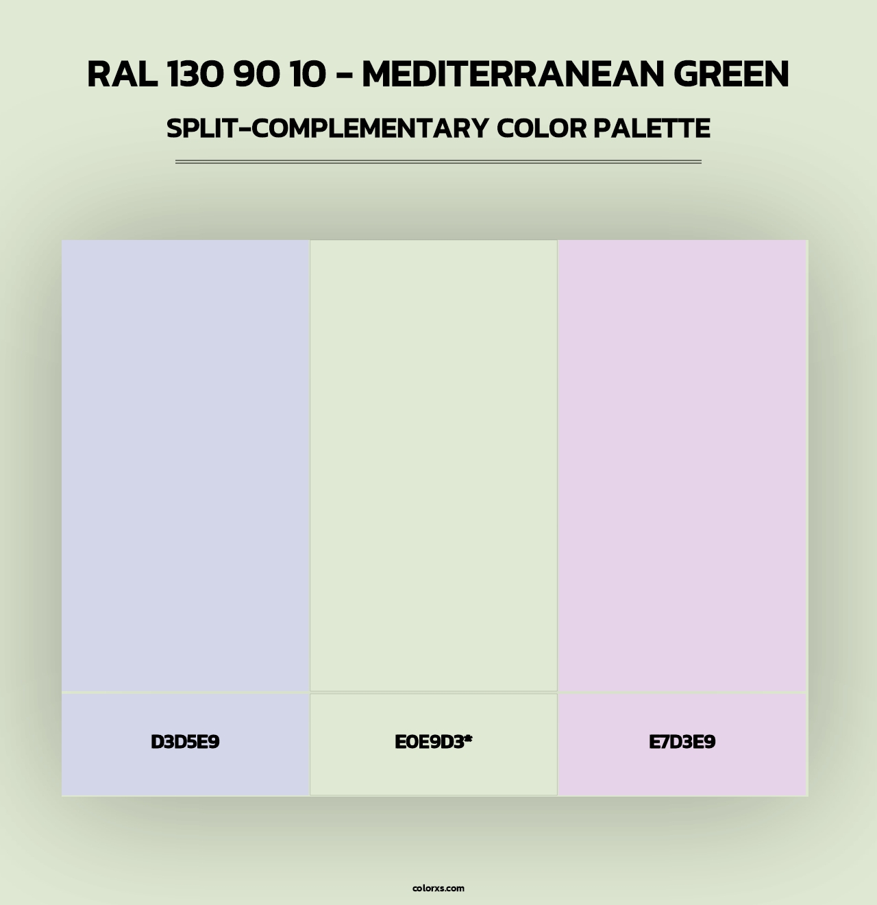 RAL 130 90 10 - Mediterranean Green - Split-Complementary Color Palette