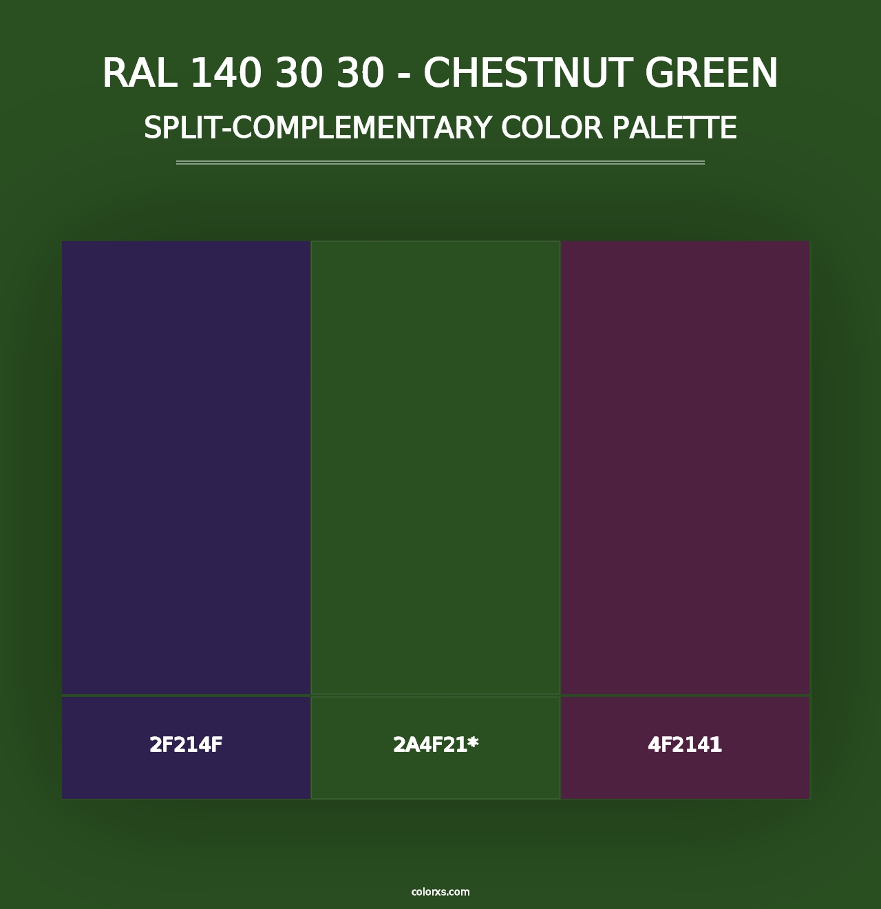 RAL 140 30 30 - Chestnut Green - Split-Complementary Color Palette