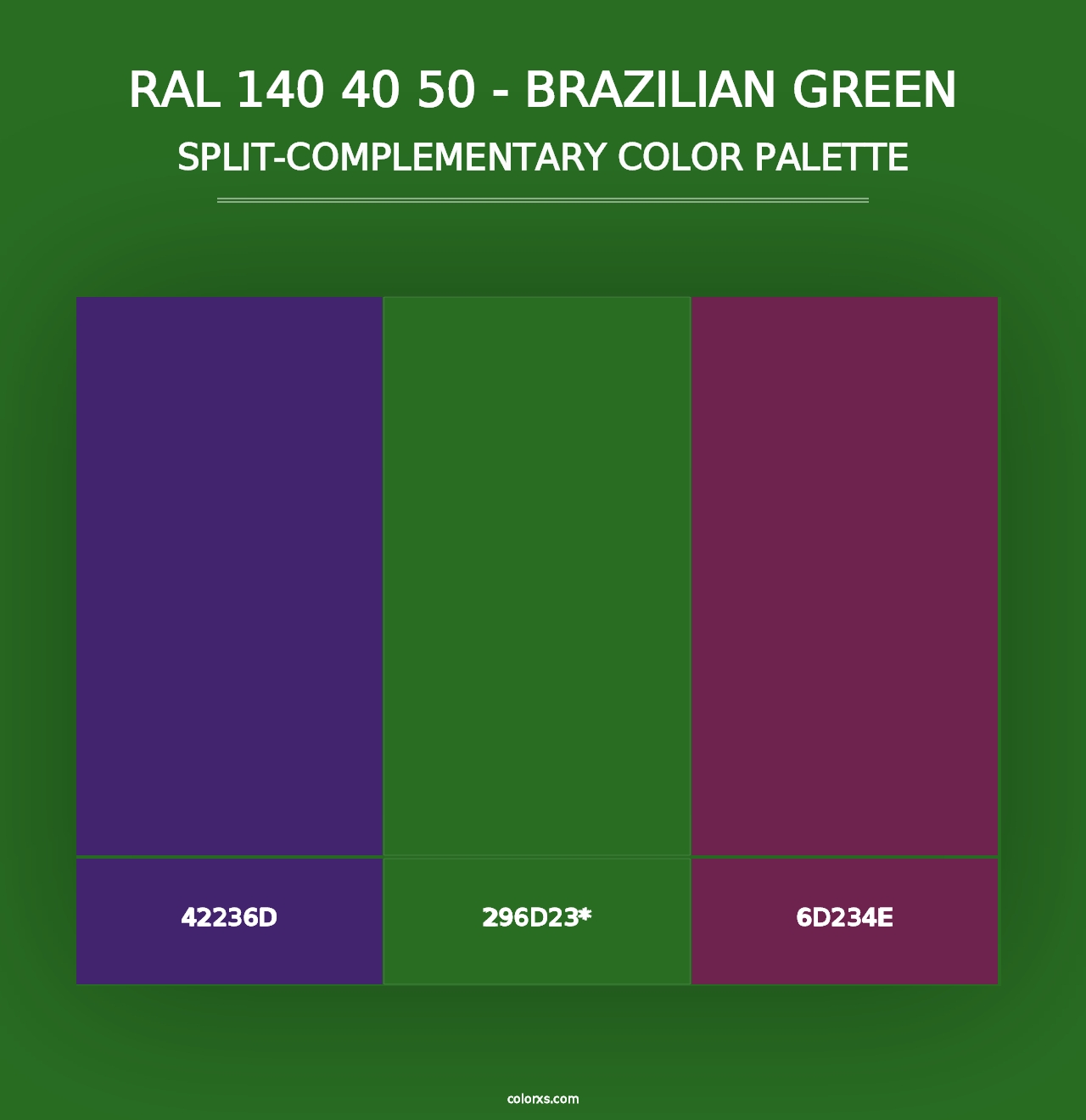 RAL 140 40 50 - Brazilian Green - Split-Complementary Color Palette