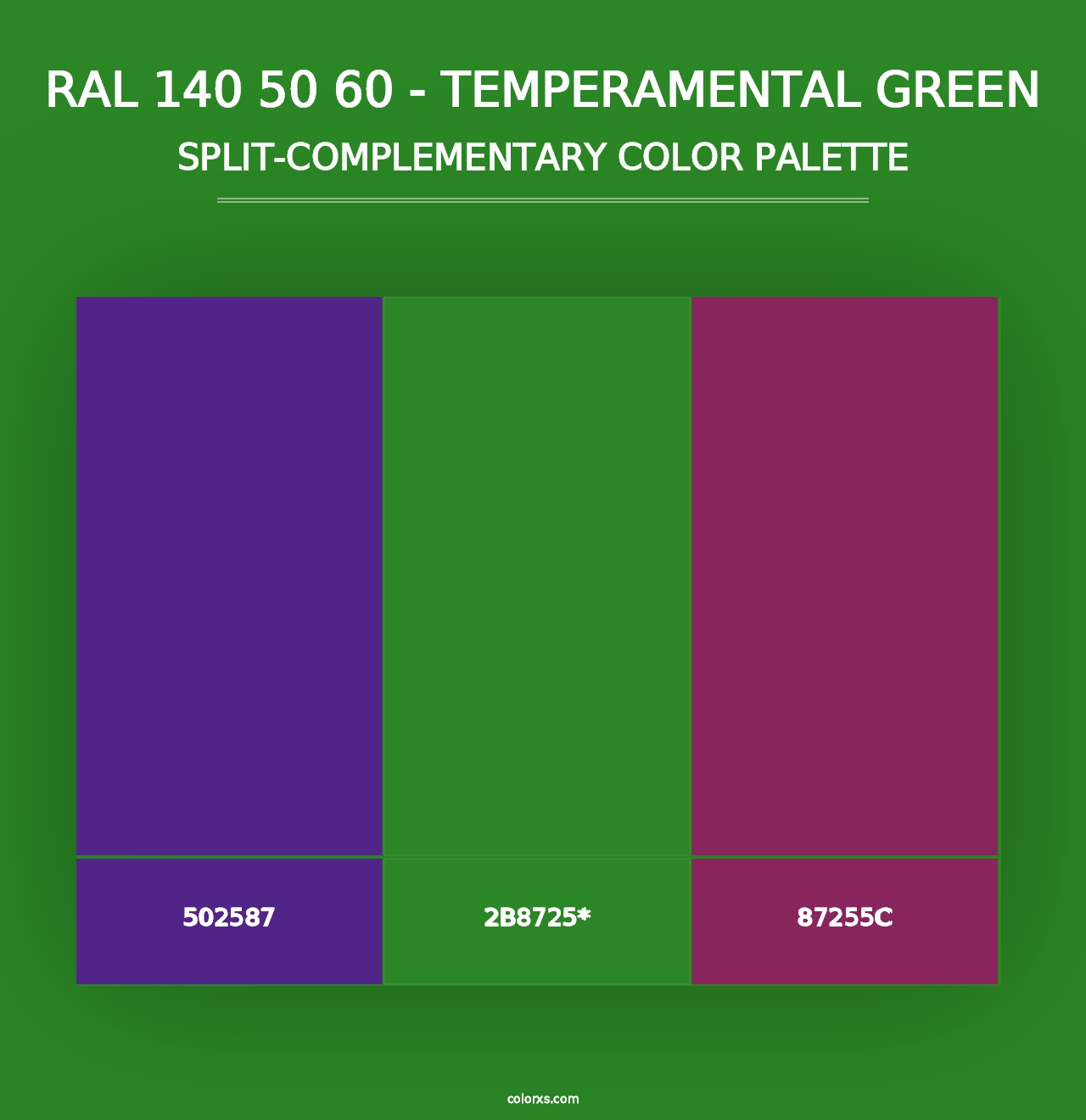 RAL 140 50 60 - Temperamental Green - Split-Complementary Color Palette