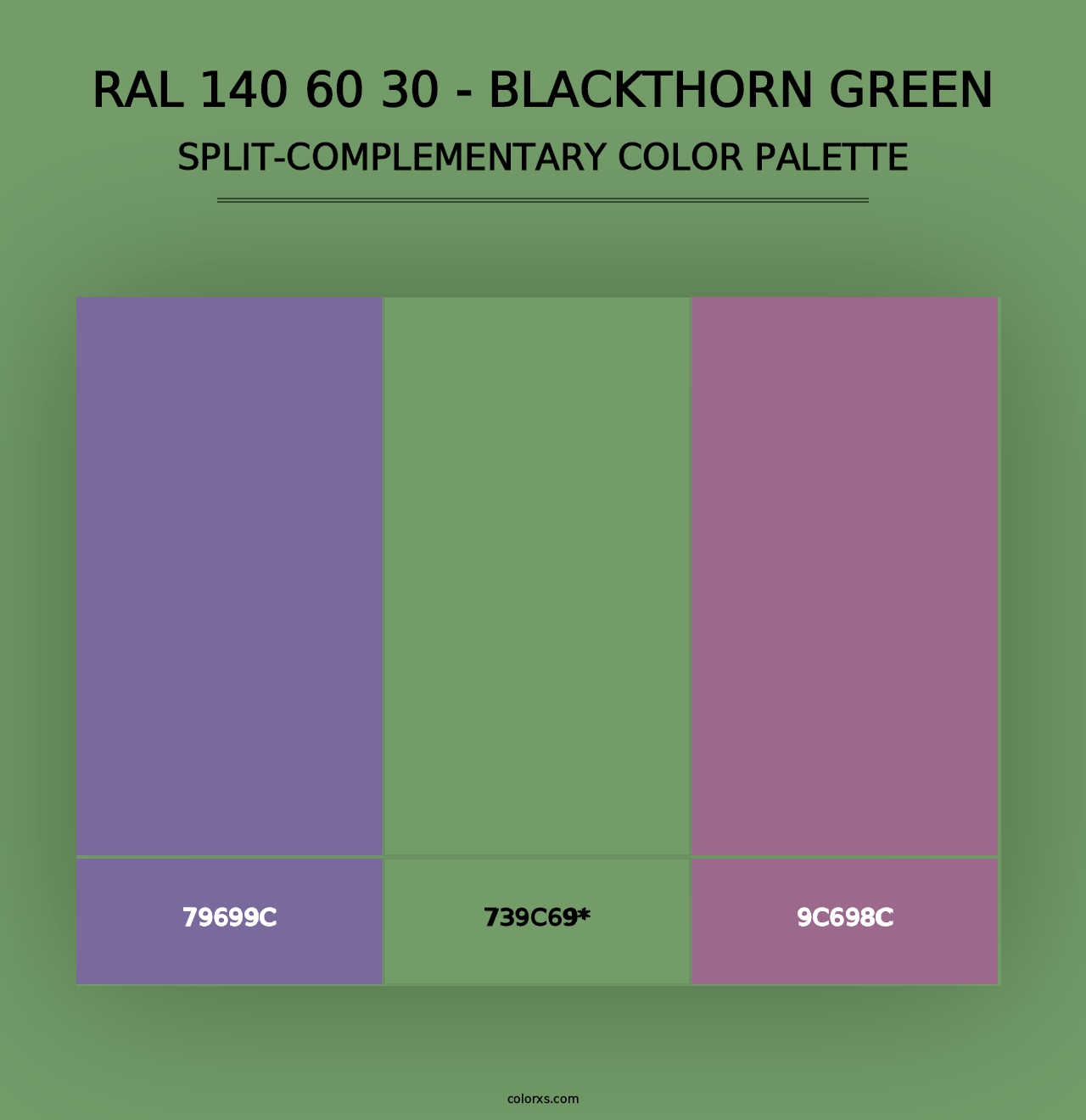 RAL 140 60 30 - Blackthorn Green - Split-Complementary Color Palette