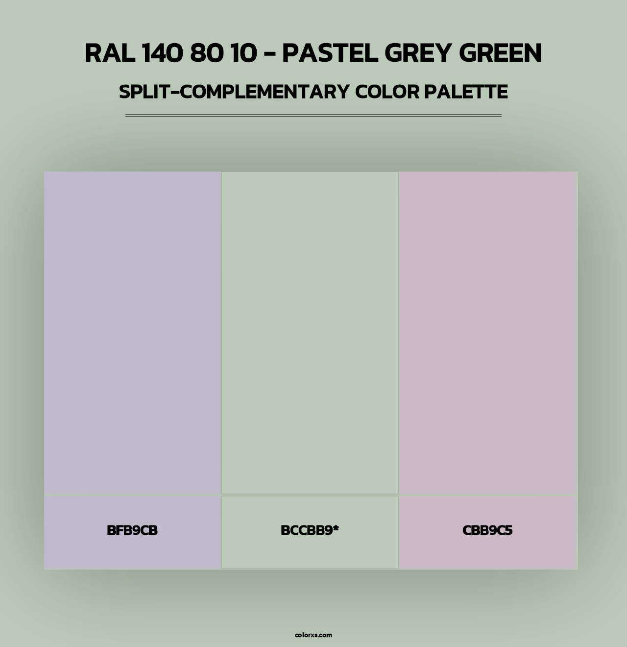 RAL 140 80 10 - Pastel Grey Green - Split-Complementary Color Palette