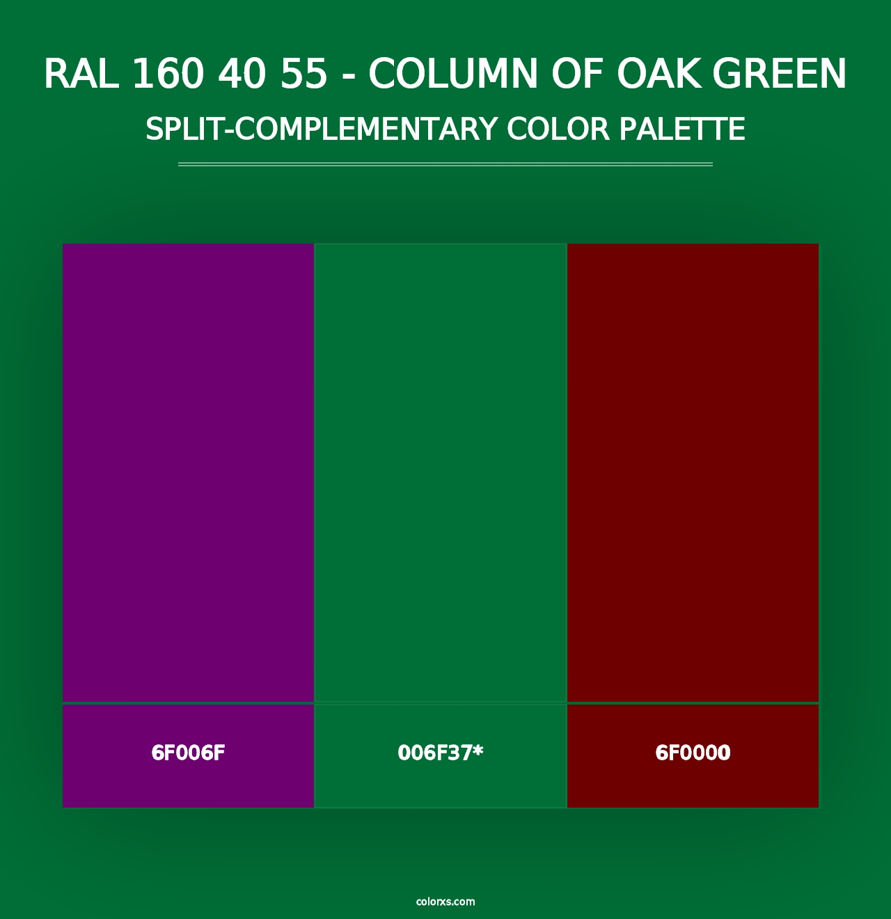 RAL 160 40 55 - Column Of Oak Green - Split-Complementary Color Palette