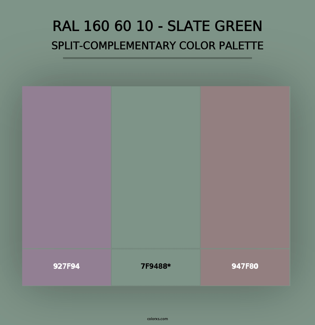 RAL 160 60 10 - Slate Green - Split-Complementary Color Palette