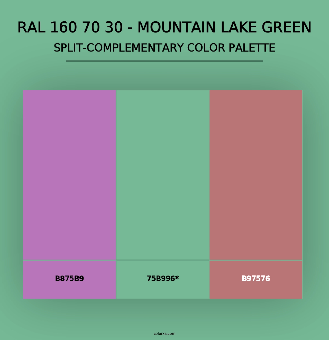 RAL 160 70 30 - Mountain Lake Green - Split-Complementary Color Palette