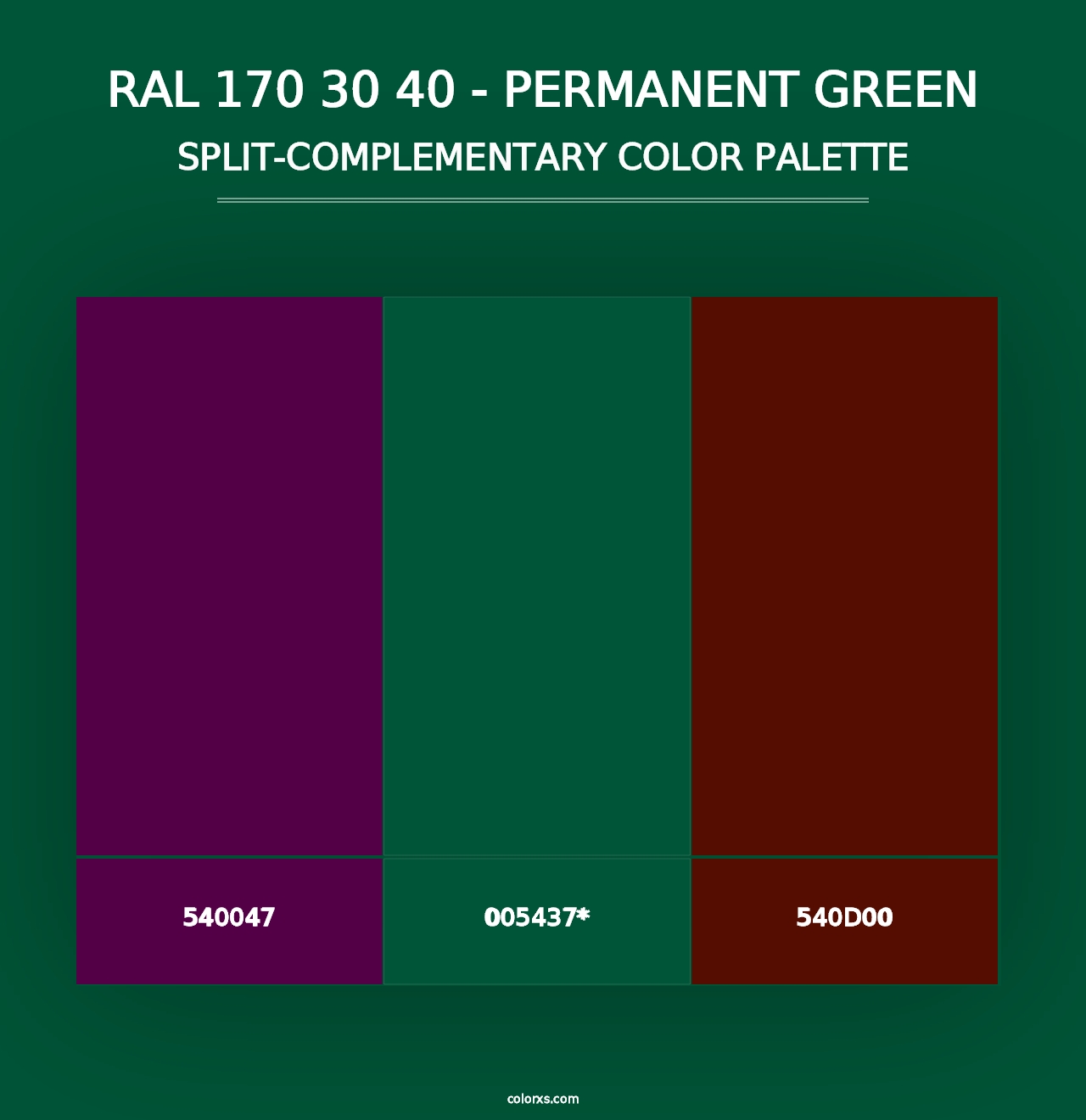 RAL 170 30 40 - Permanent Green - Split-Complementary Color Palette