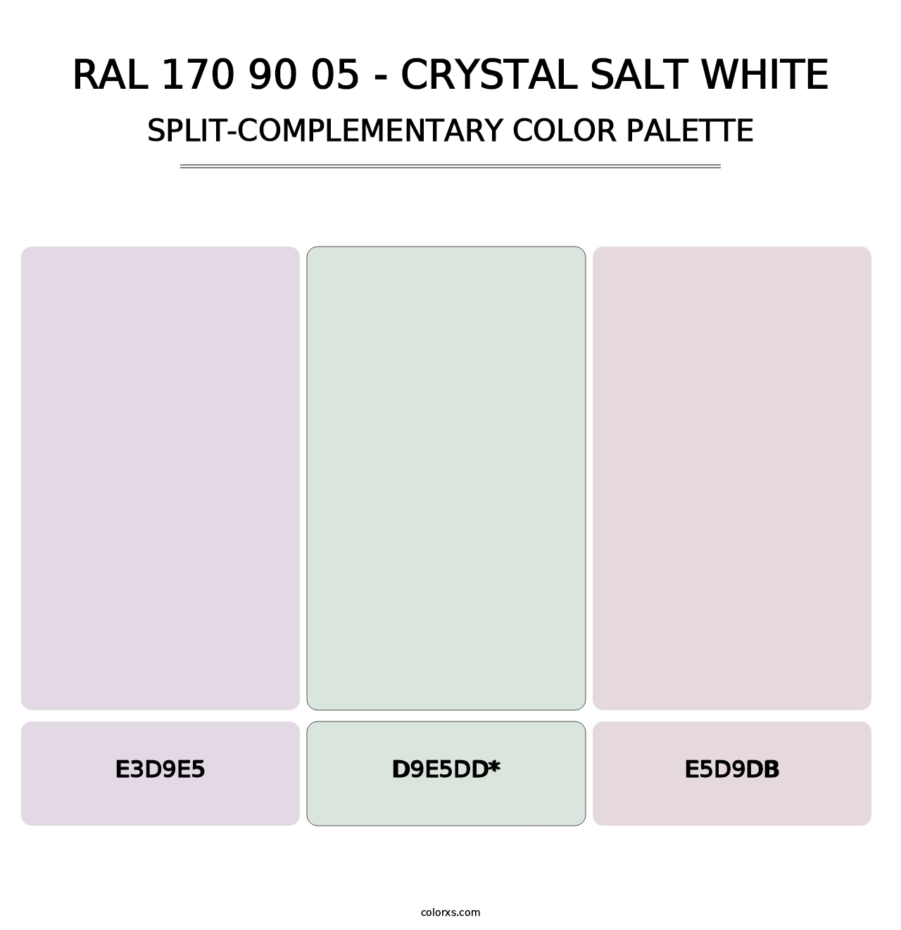 RAL 170 90 05 - Crystal Salt White - Split-Complementary Color Palette