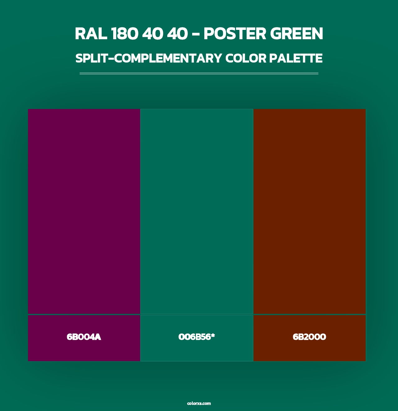 RAL 180 40 40 - Poster Green - Split-Complementary Color Palette