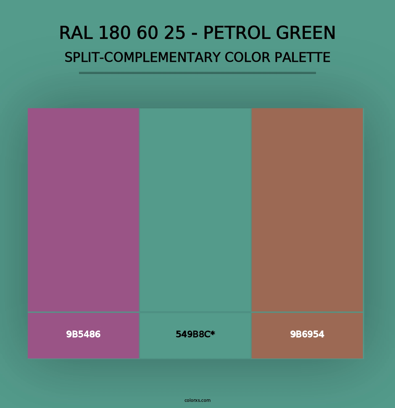 RAL 180 60 25 - Petrol Green - Split-Complementary Color Palette