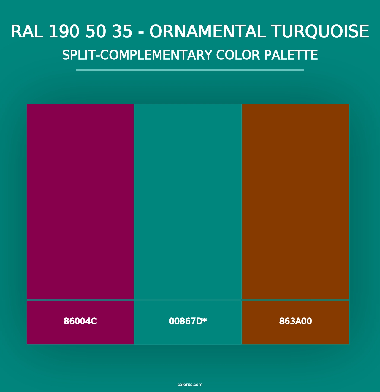 RAL 190 50 35 - Ornamental Turquoise - Split-Complementary Color Palette