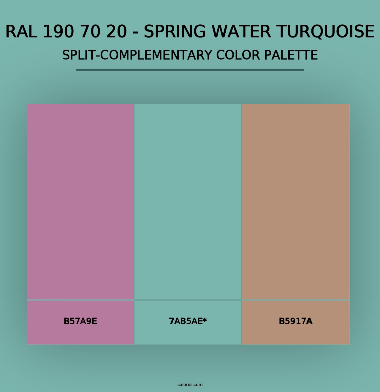 RAL 190 70 20 - Spring Water Turquoise - Split-Complementary Color Palette