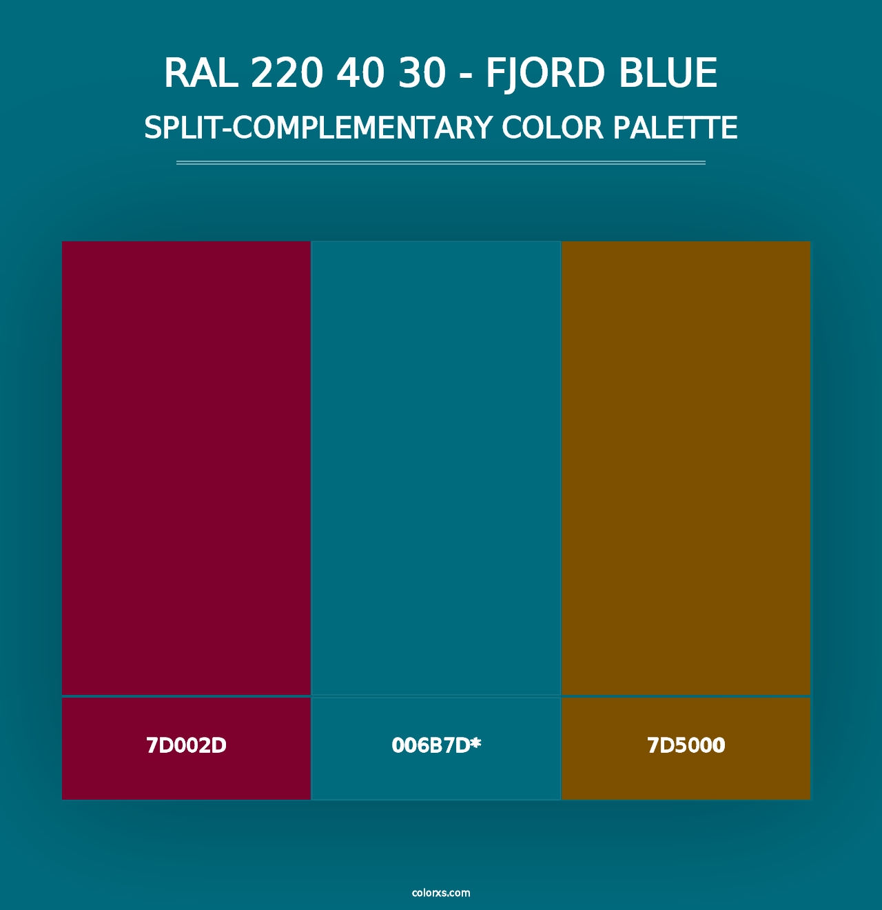 RAL 220 40 30 - Fjord Blue - Split-Complementary Color Palette