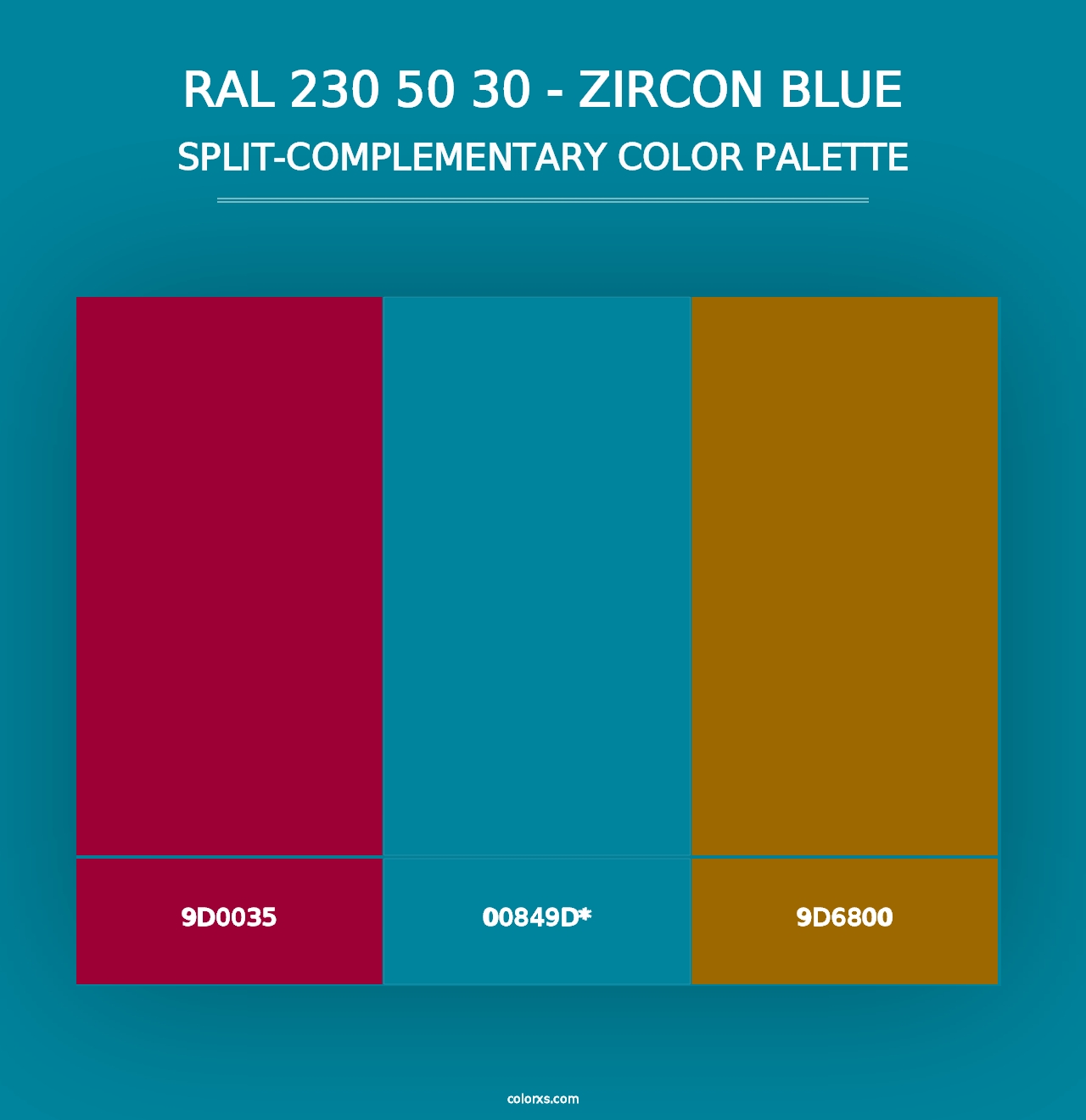 RAL 230 50 30 - Zircon Blue - Split-Complementary Color Palette