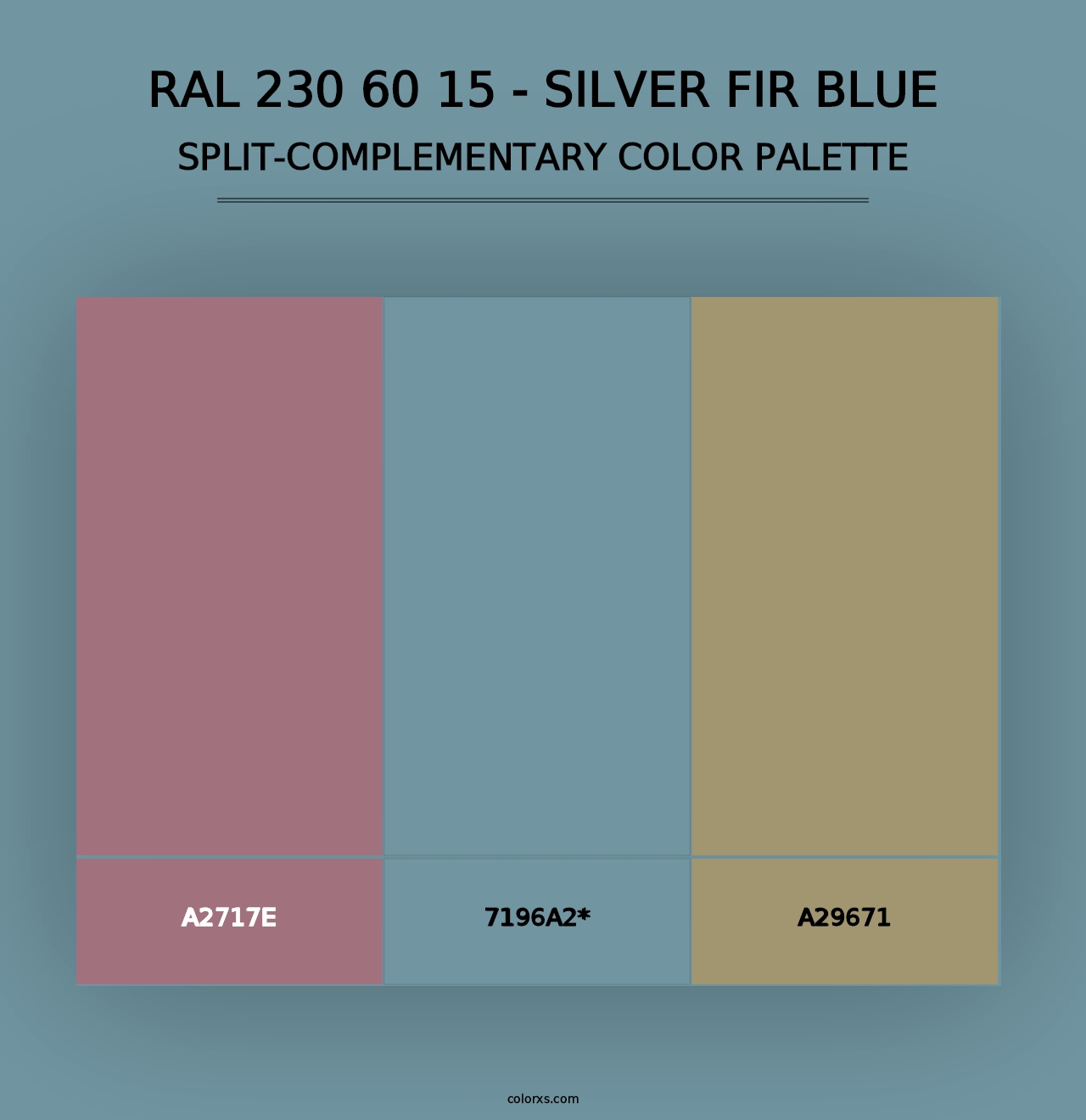 RAL 230 60 15 - Silver Fir Blue - Split-Complementary Color Palette