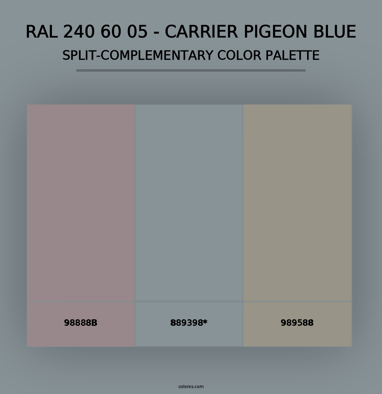 RAL 240 60 05 - Carrier Pigeon Blue - Split-Complementary Color Palette