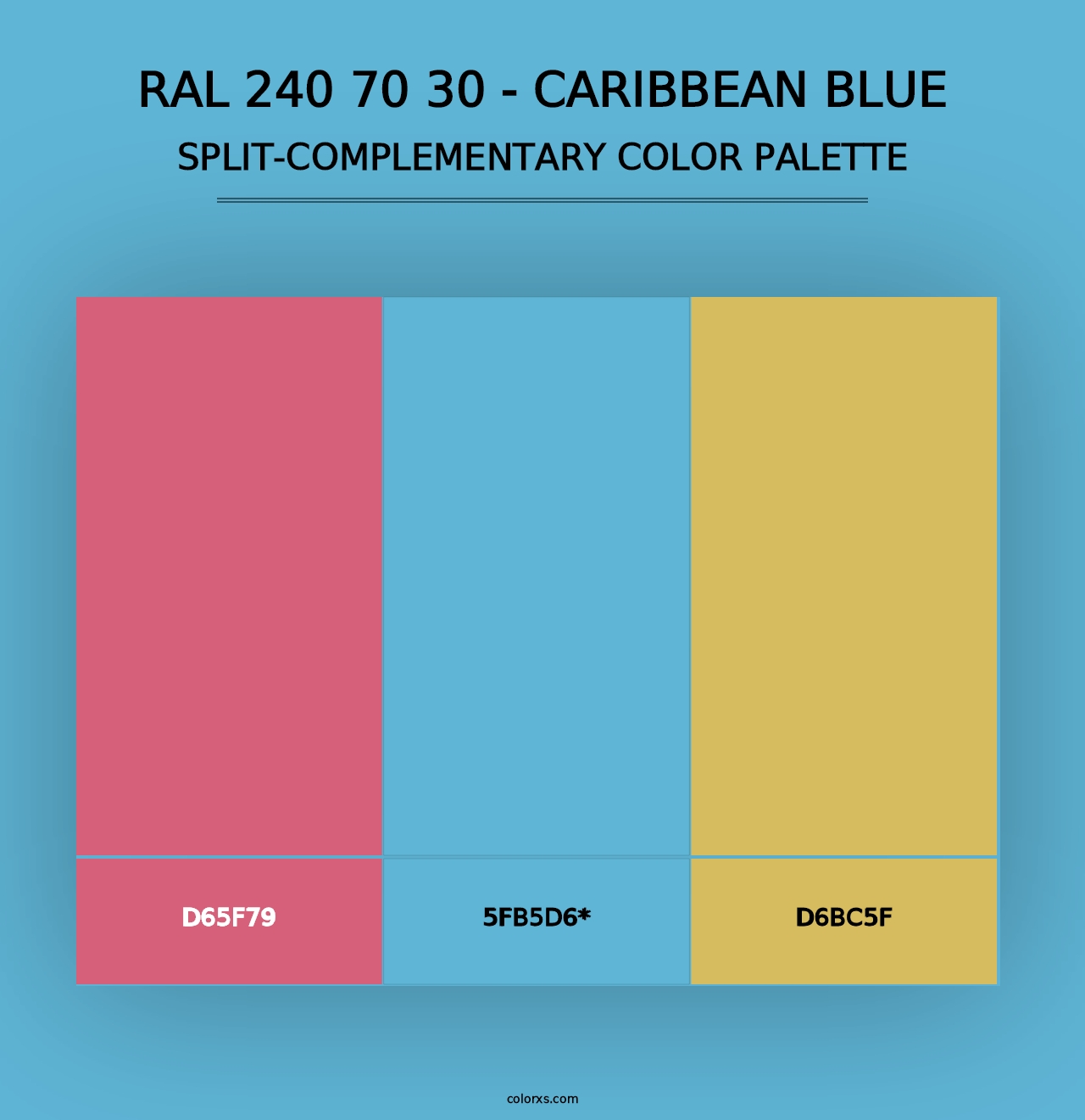 RAL 240 70 30 - Caribbean Blue - Split-Complementary Color Palette