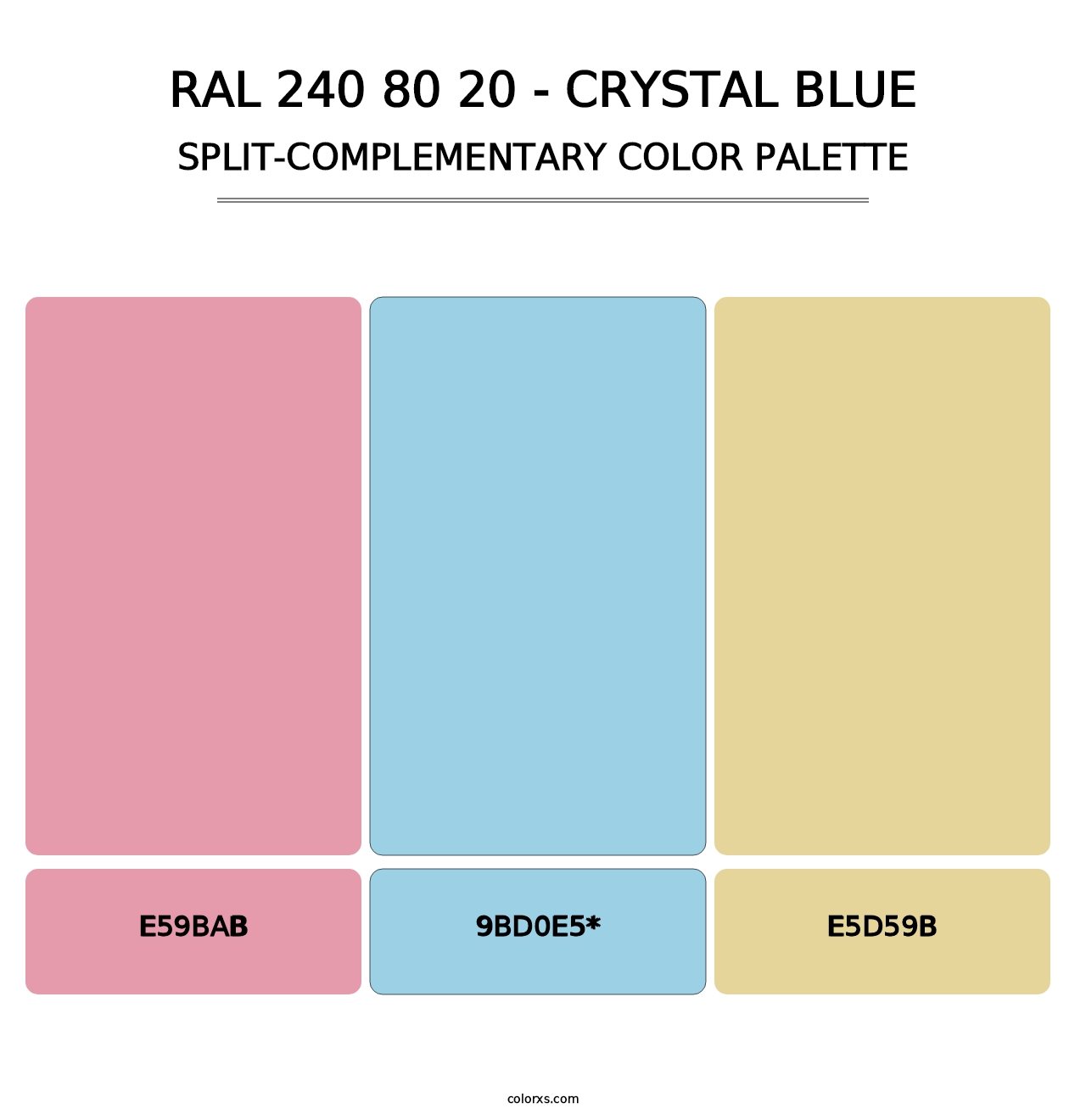 RAL 240 80 20 - Crystal Blue - Split-Complementary Color Palette