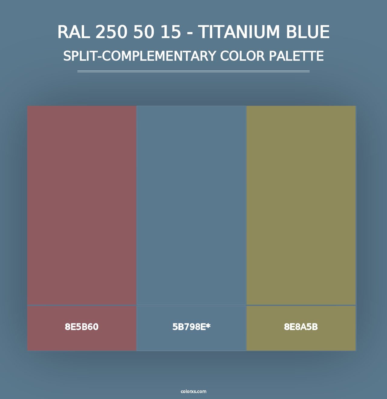 RAL 250 50 15 - Titanium Blue - Split-Complementary Color Palette