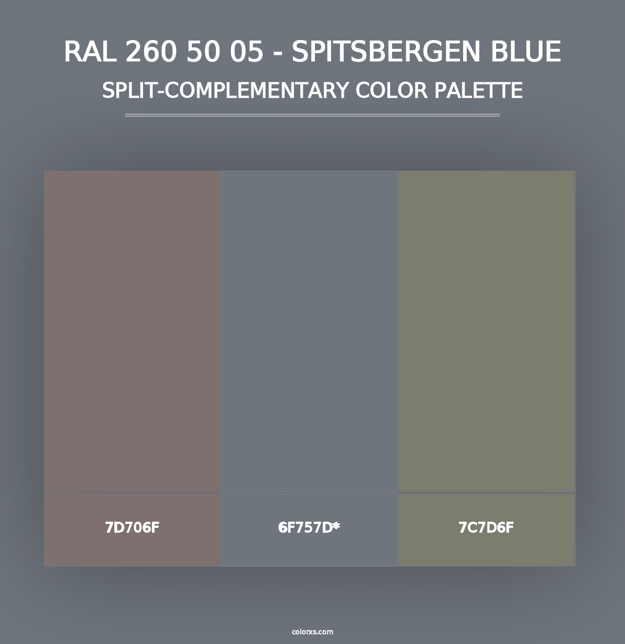 RAL 260 50 05 - Spitsbergen Blue - Split-Complementary Color Palette