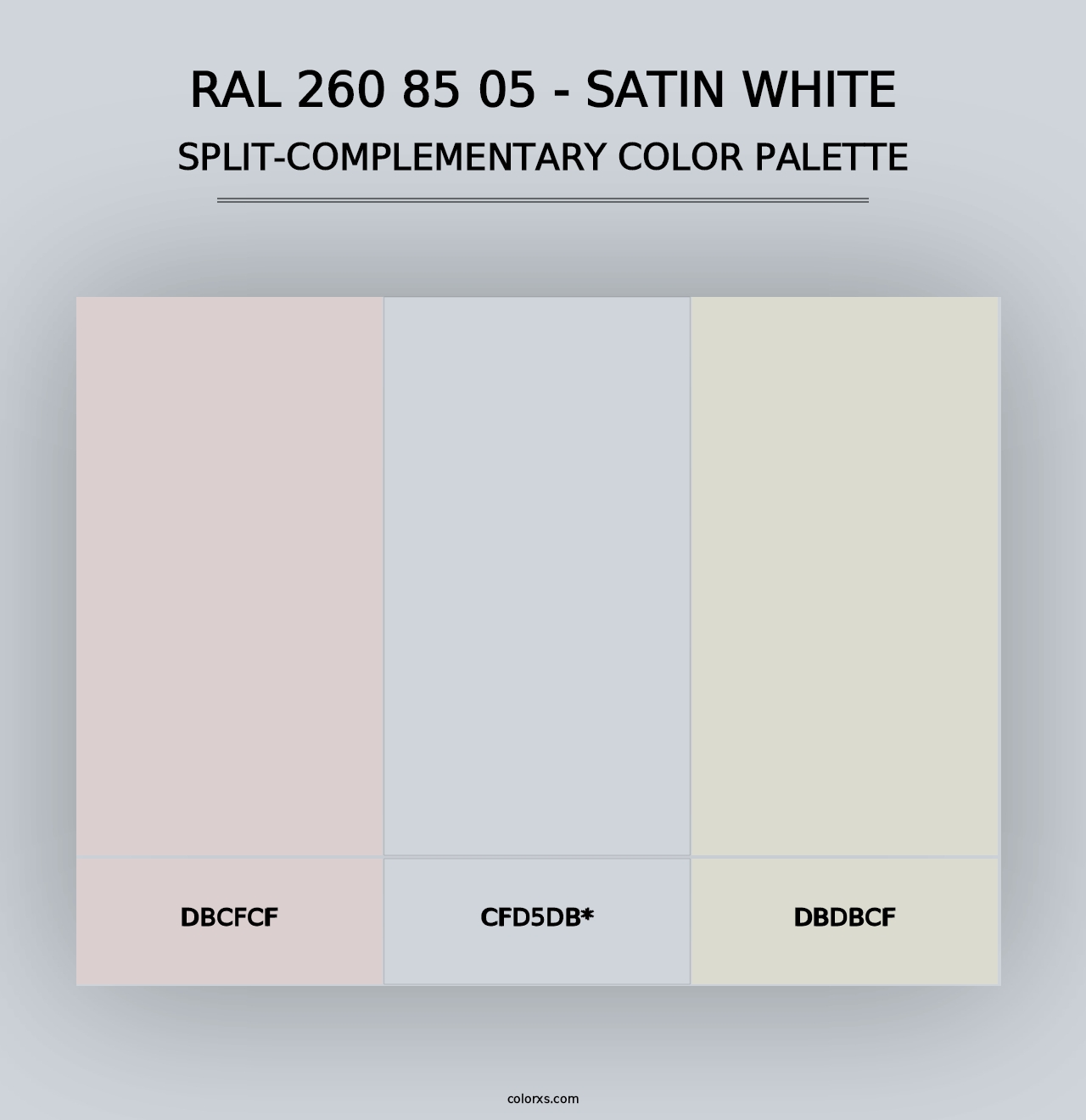 RAL 260 85 05 - Satin White - Split-Complementary Color Palette