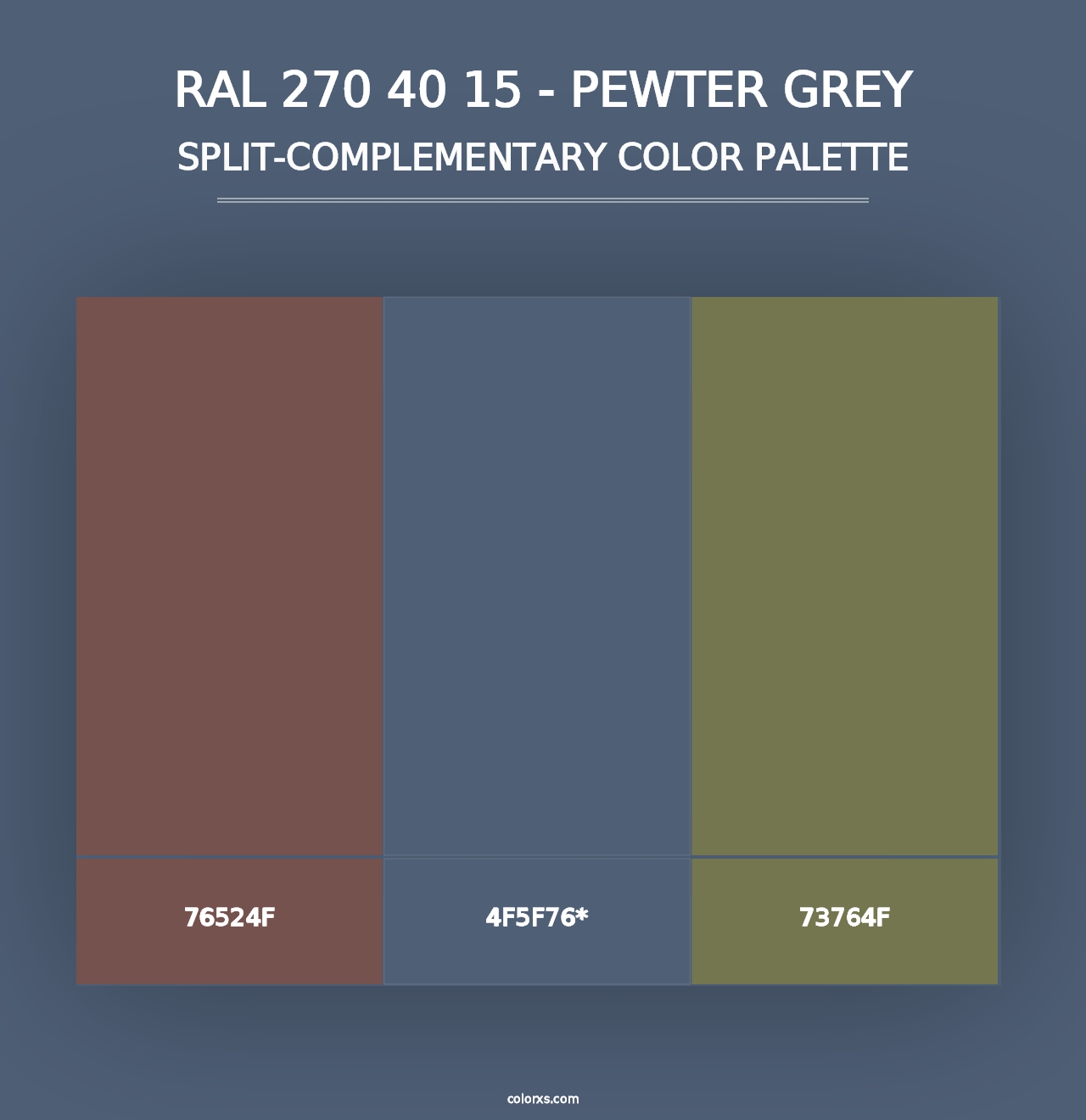 RAL 270 40 15 - Pewter Grey - Split-Complementary Color Palette