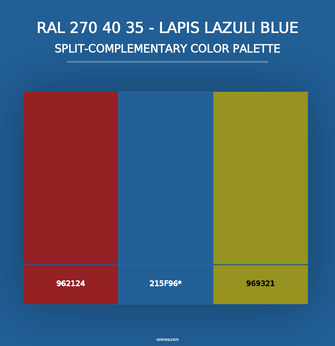 RAL 270 40 35 - Lapis Lazuli Blue - Split-Complementary Color Palette