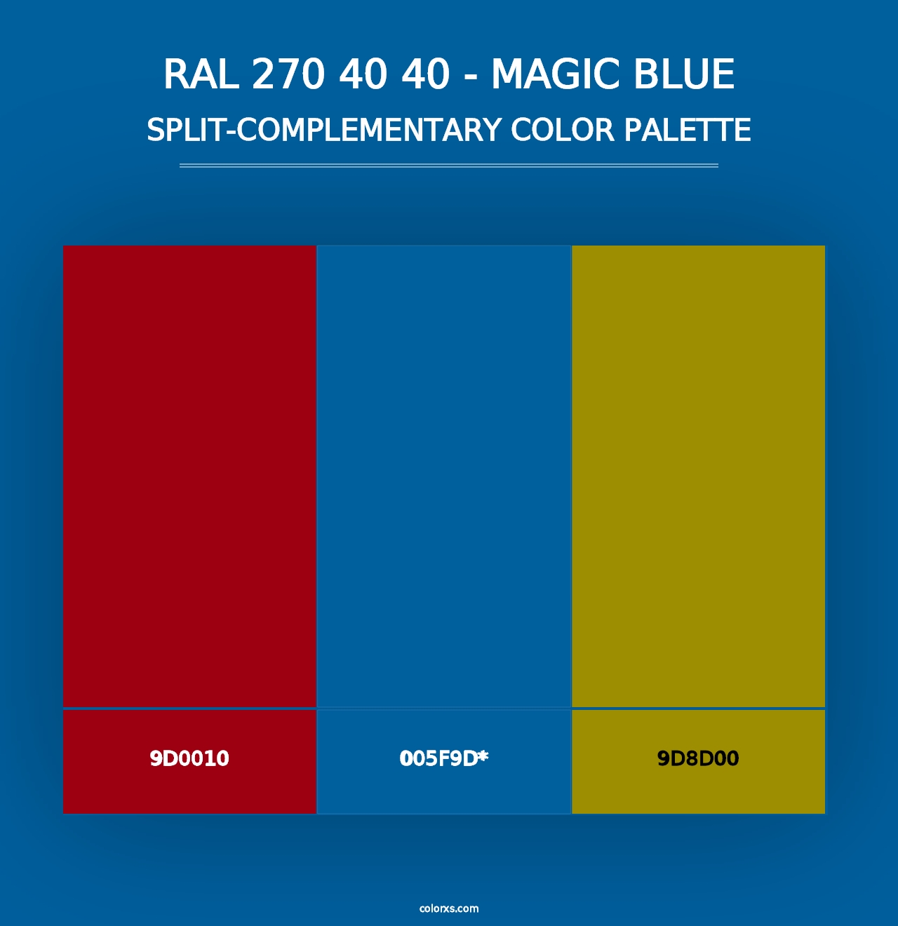 RAL 270 40 40 - Magic Blue - Split-Complementary Color Palette