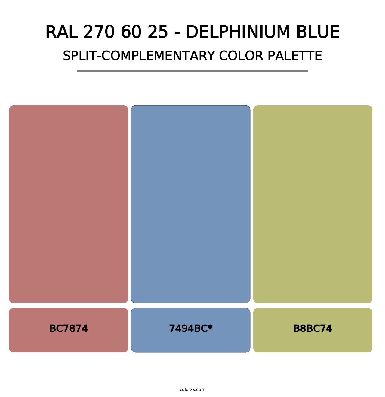 RAL 270 60 25 - Delphinium Blue - Split-Complementary Color Palette