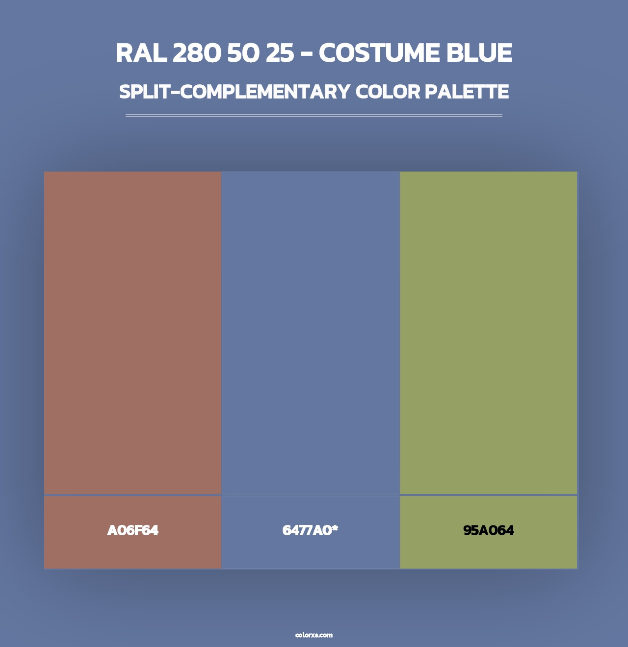 RAL 280 50 25 - Costume Blue - Split-Complementary Color Palette