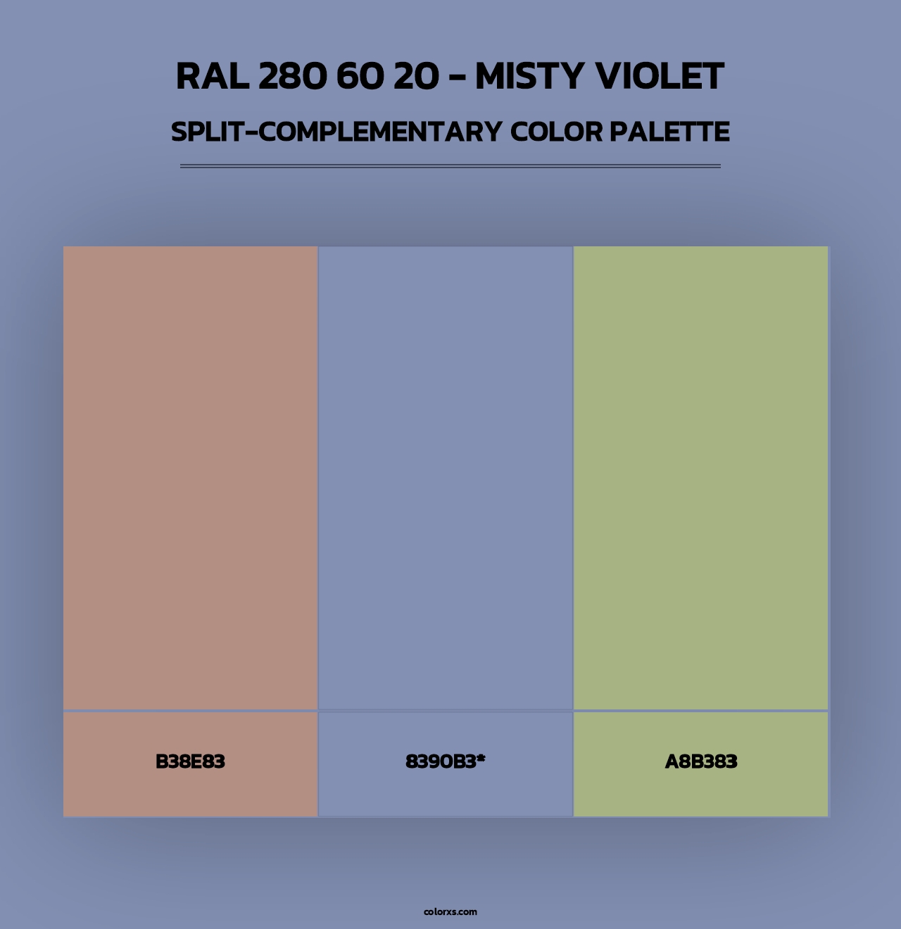 RAL 280 60 20 - Misty Violet - Split-Complementary Color Palette