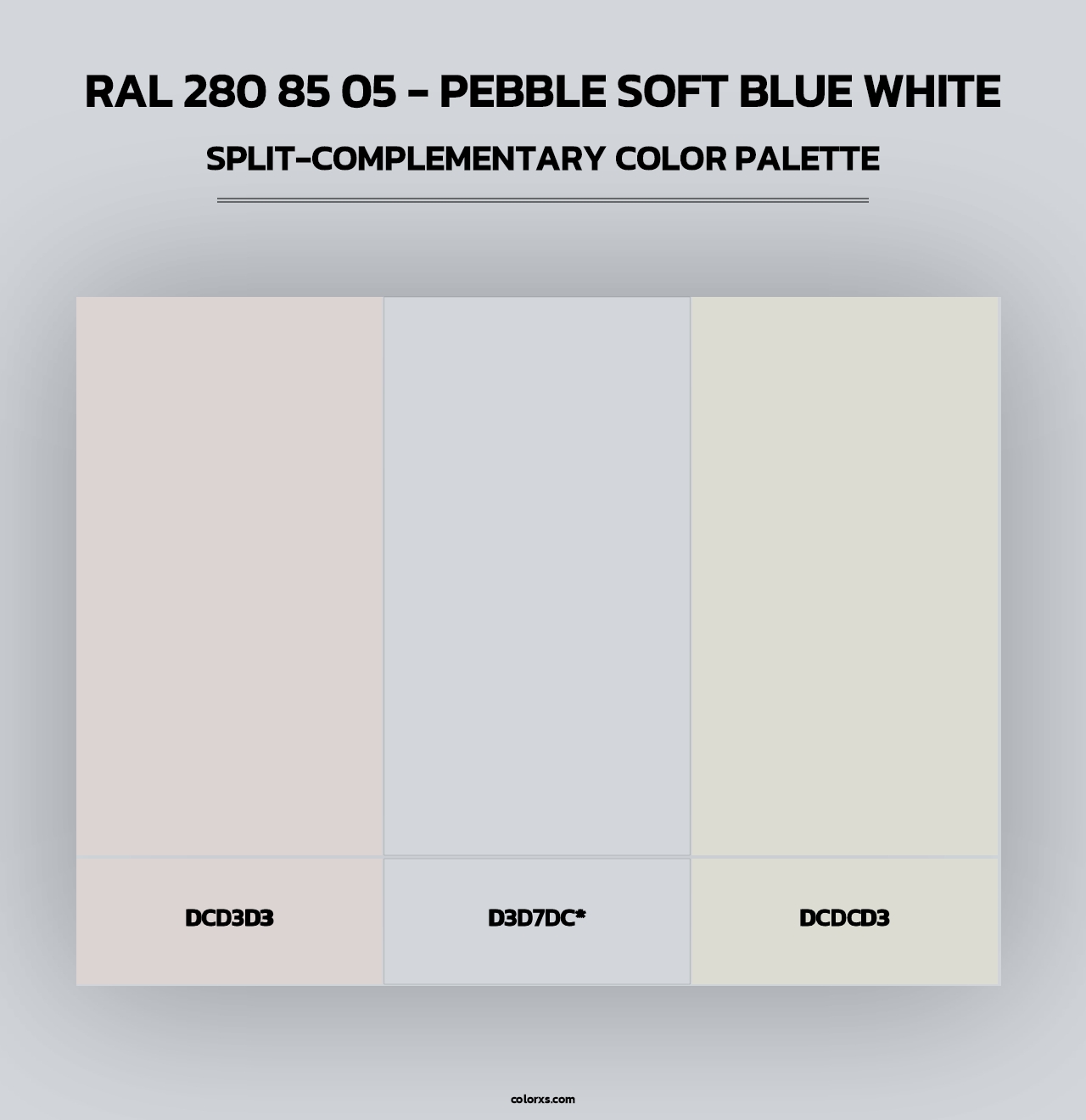 RAL 280 85 05 - Pebble Soft Blue White - Split-Complementary Color Palette