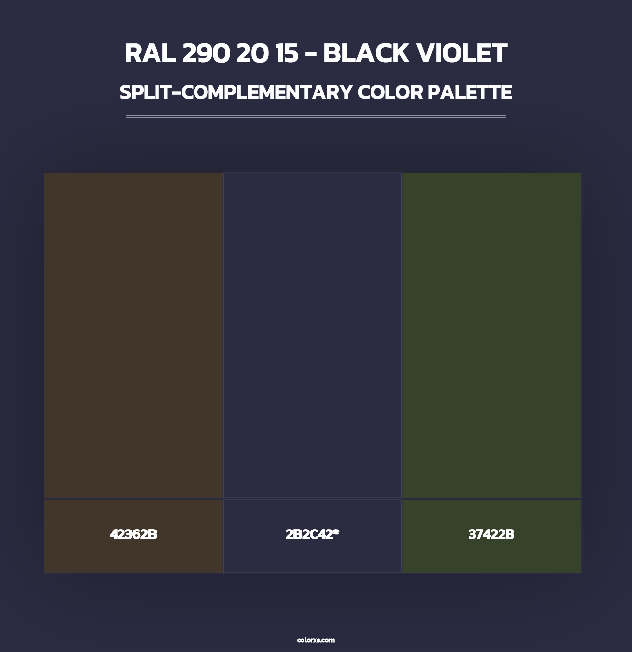 RAL 290 20 15 - Black Violet - Split-Complementary Color Palette