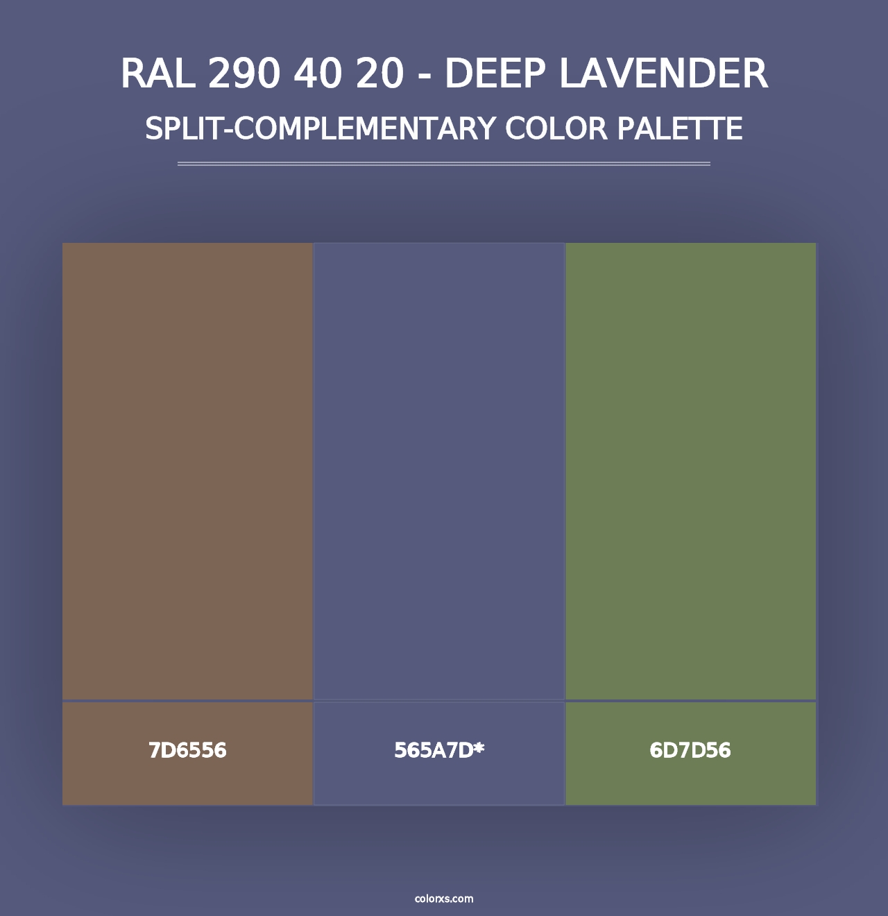 RAL 290 40 20 - Deep Lavender - Split-Complementary Color Palette